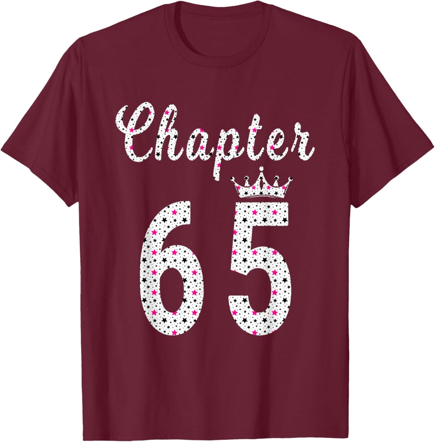 65th Birthday T-Shirt - T-Shirt | Maroon