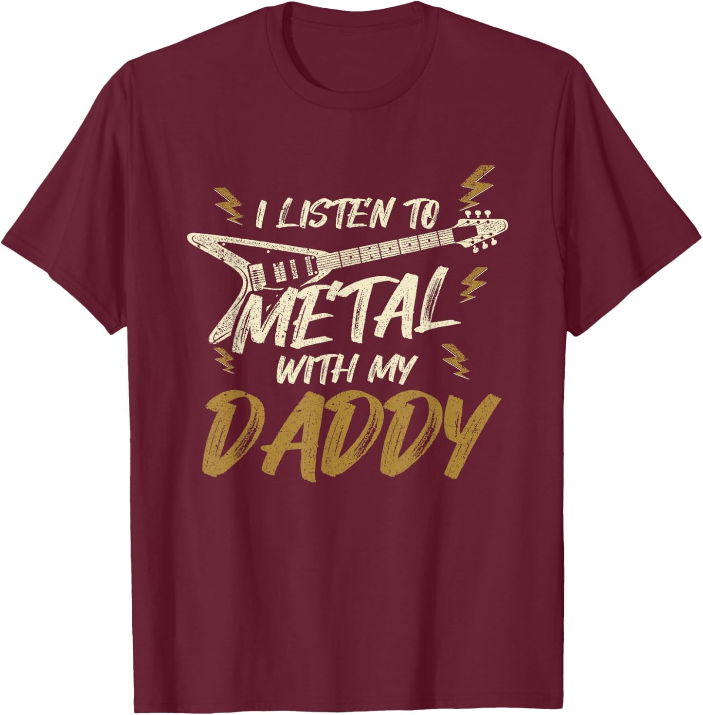 Heavy Metal Kids Listen With My Daddy Rock Music T-Shirt - T-Shirt | Maroon