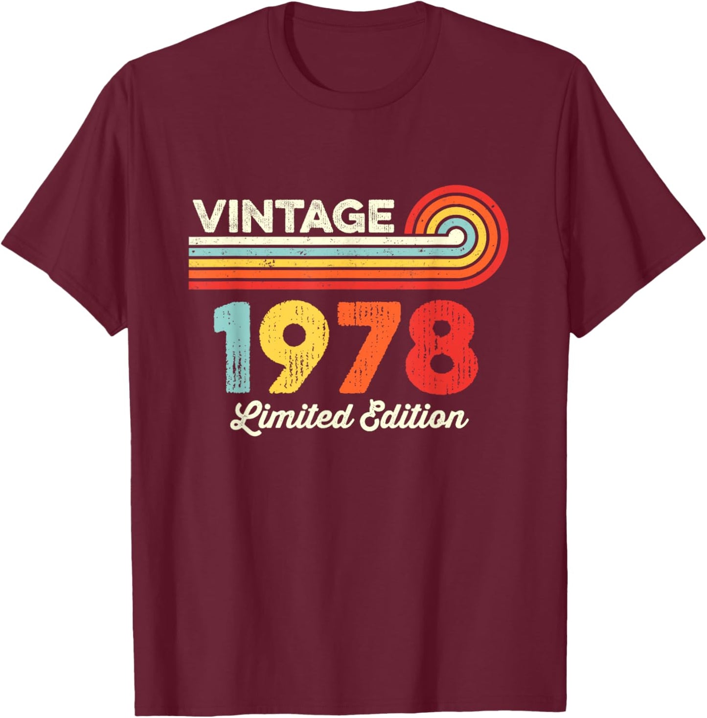 Vintage 1978 Birthday Limited Edition Men Women Born in 1978 T-Shirt - T-Shirt | Maroon