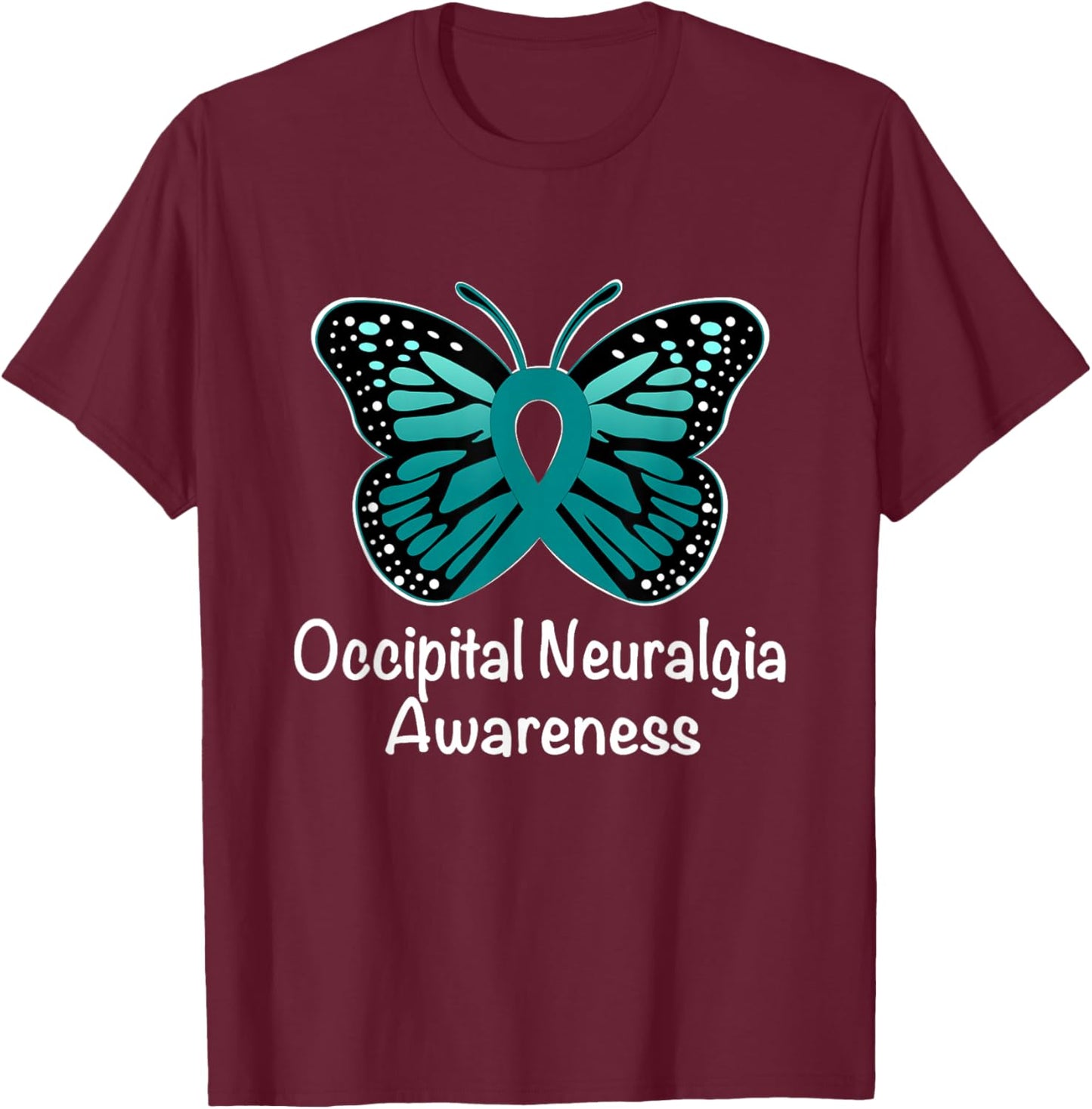 Occipital Neuralgia Awareness Warrior Support Teal Ribbon T-Shirt - T-Shirt | Maroon