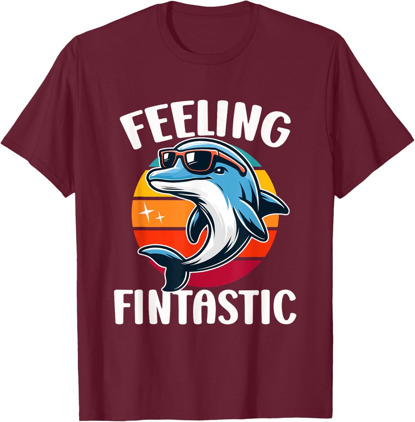 Feeling Fintastic Funny Dolphin Kids Ocean Marine Wildlife T-Shirt - T-Shirt | Maroon