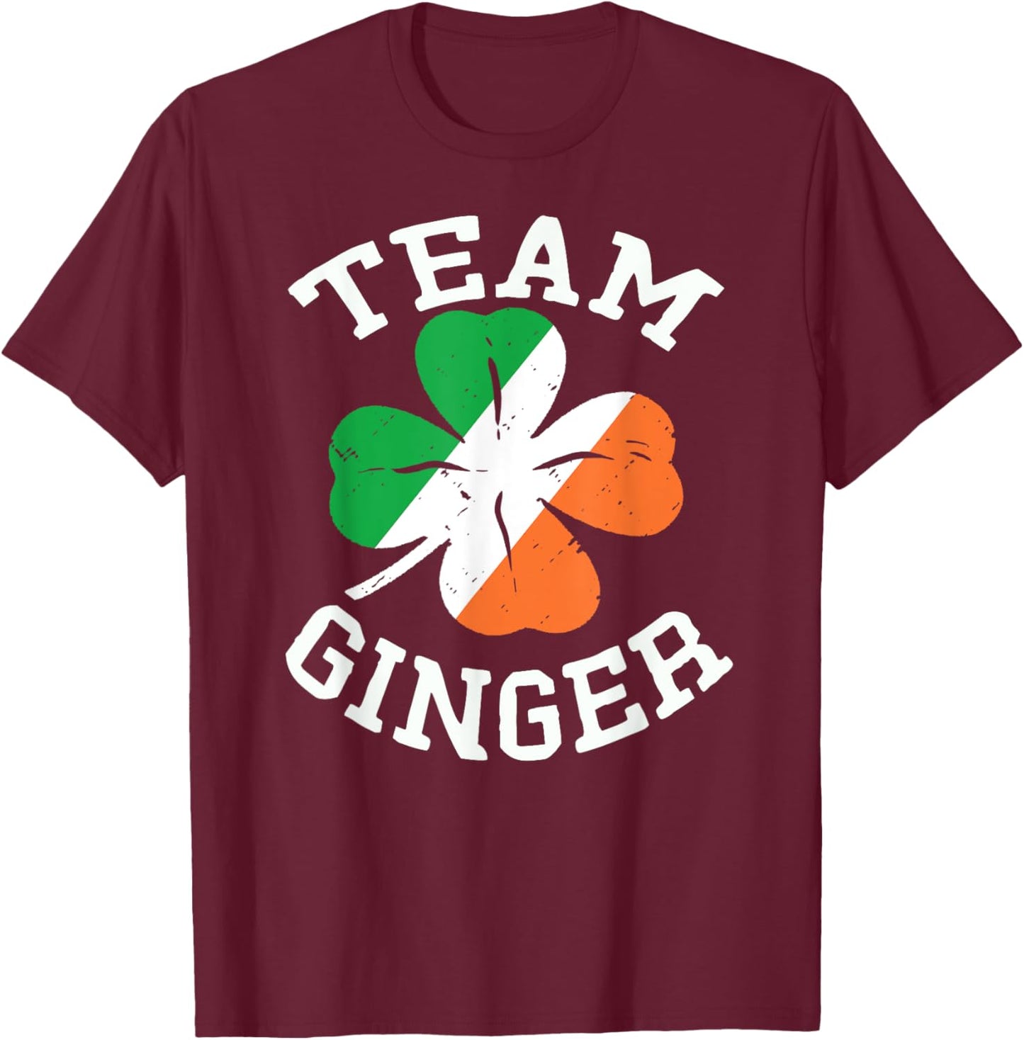 Team Ginger St Patrick's Day Shirt Funny Shamrock Flag Women T-Shirt - T-Shirt | Maroon