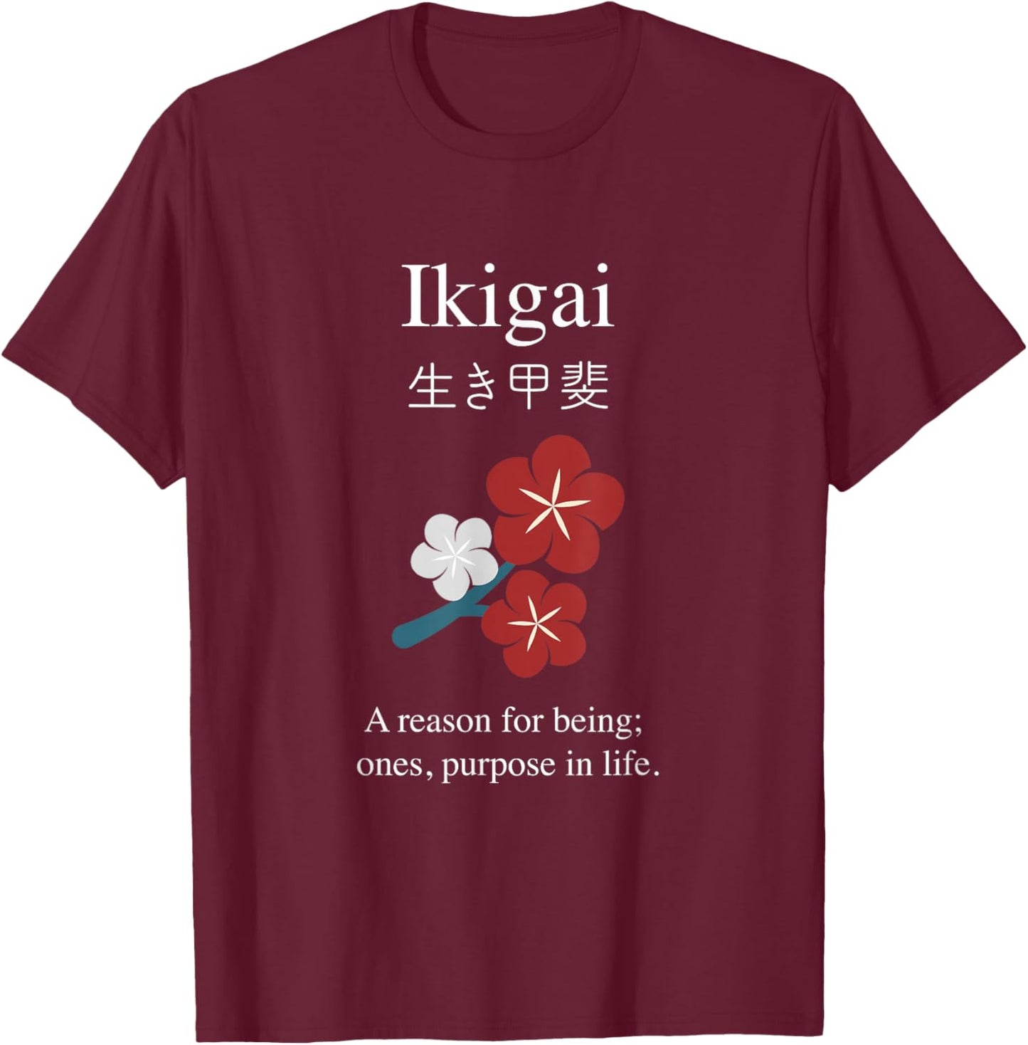Ikigai | Japanese Philosophy T-Shirt - T-Shirt | Maroon