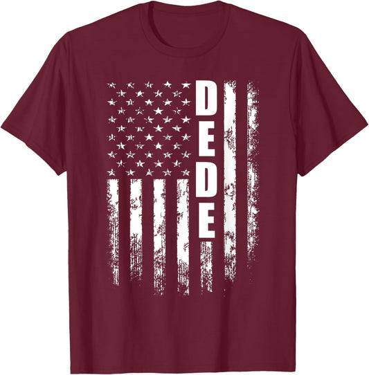 Dede American USA Flag - Dede Cooler Father's Day Women Men T-Shirt - T-Shirt | Maroon