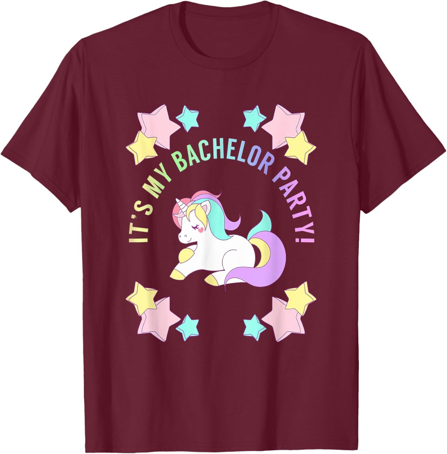 My Bachelor Party Shirt for Bachelor Party Apparel Unicorn T-Shirt - T-Shirt | Maroon