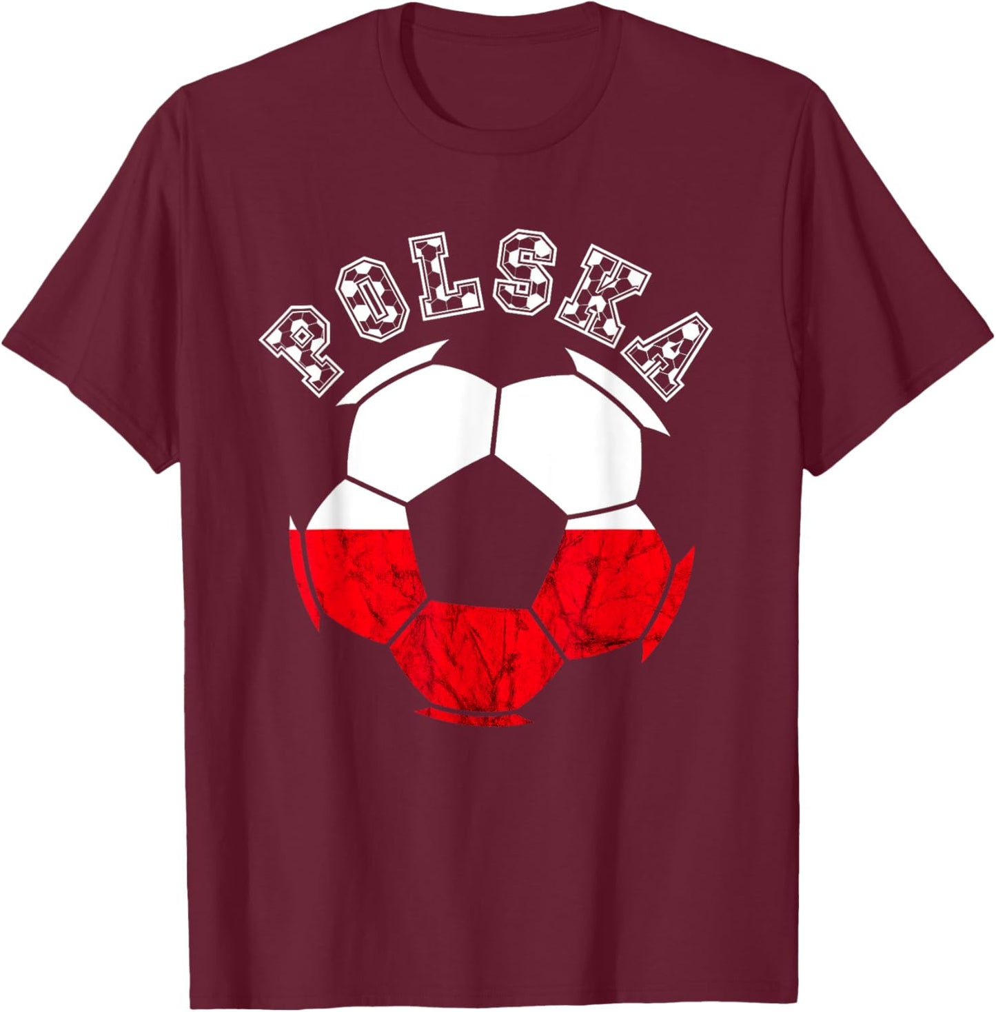 Polska Soccer Poland Flag Polish Roots Polish Soccer Team T-Shirt - T-Shirt | Maroon