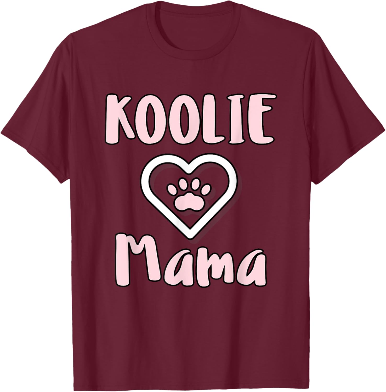 Koolie Mama - Cute Australian Koolie Dog Mom T-Shirt - T-Shirt | Maroon