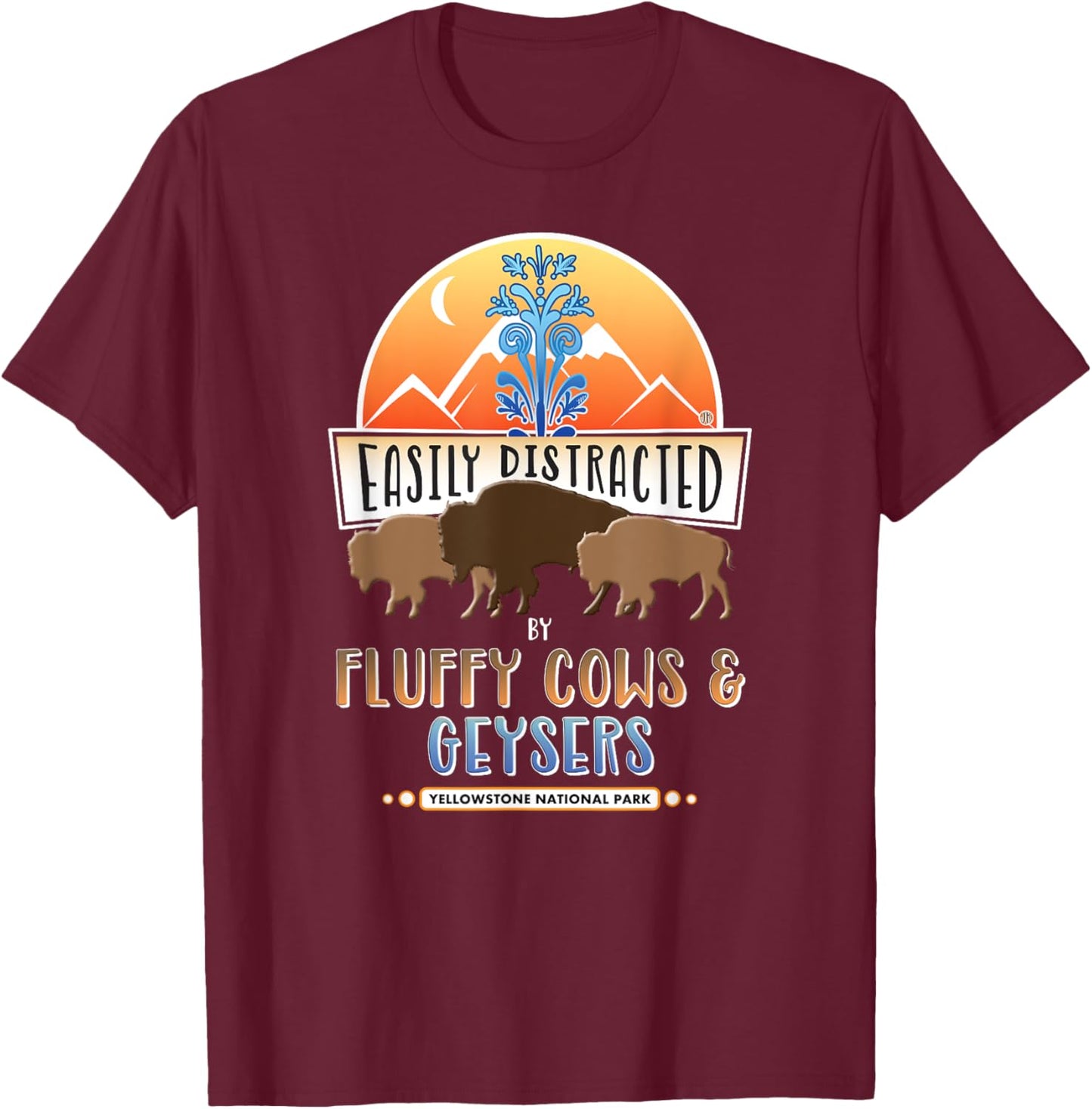 Yellowstone Fluffy Cow Bison & Old Faithful Geyser T-Shirt - T-Shirt | Maroon
