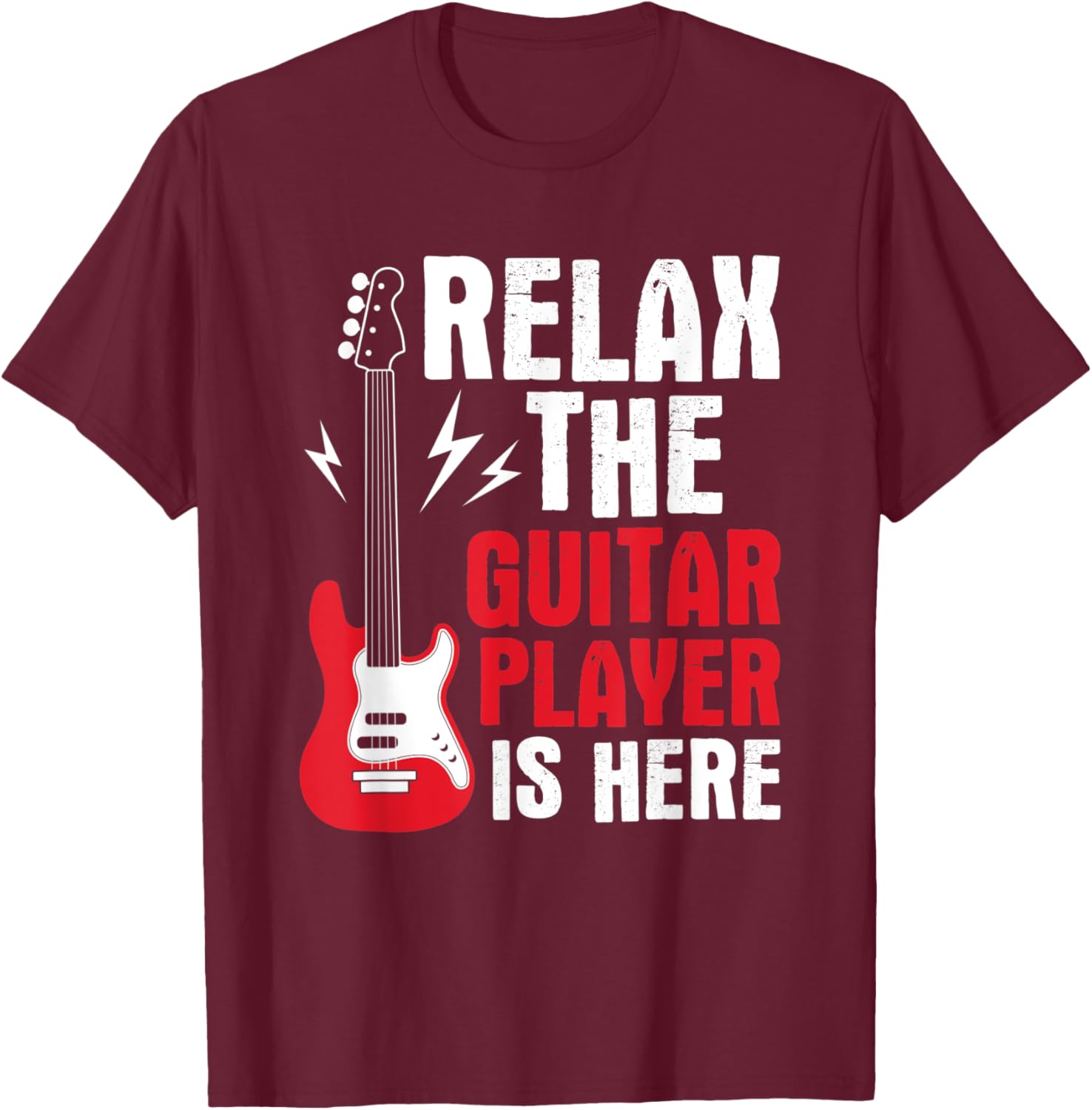 Relax Here Is Guitar T-Shirt - T-Shirt | Maroon