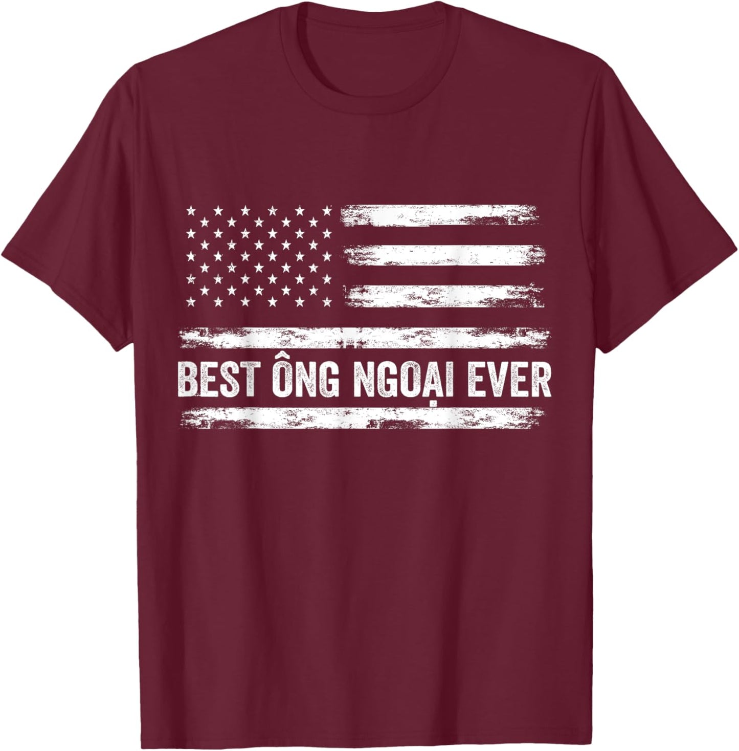 World's Best Ong Ngoai Ever - USA Flag Vietnamese Grandpa Kids Men T-Shirt - T-Shirt | Maroon