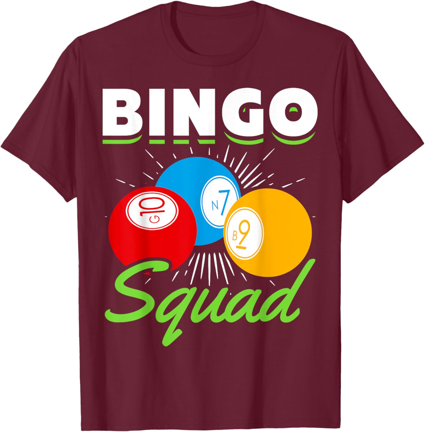 Lottery Gambling Funny Bingo Player Lotto Bingo Squad Bingo T-Shirt - T-Shirt | Maroon