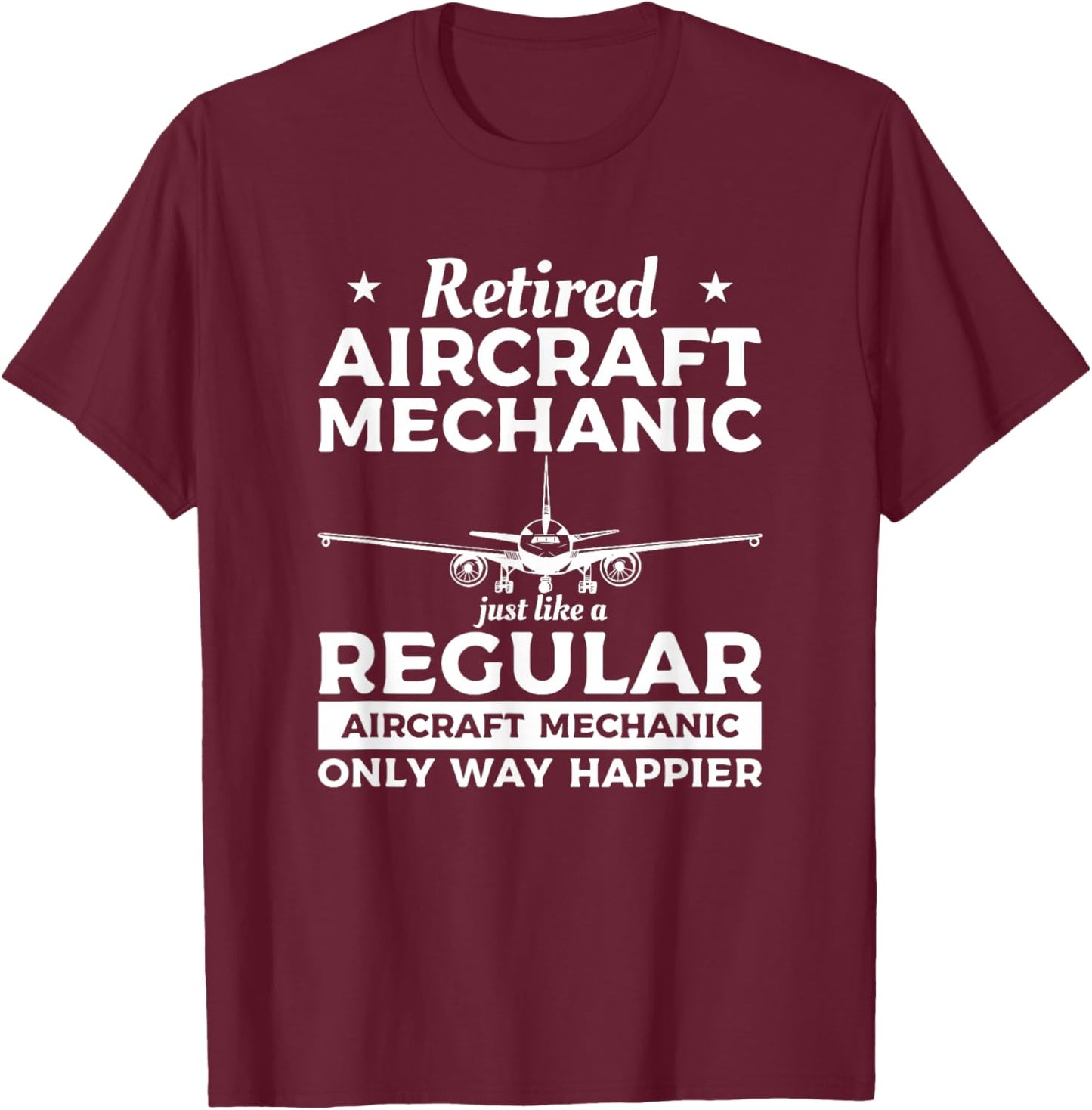 Retired Aircraft Mechanic Airplane Mechanics Retirement T-Shirt - T-Shirt | Maroon