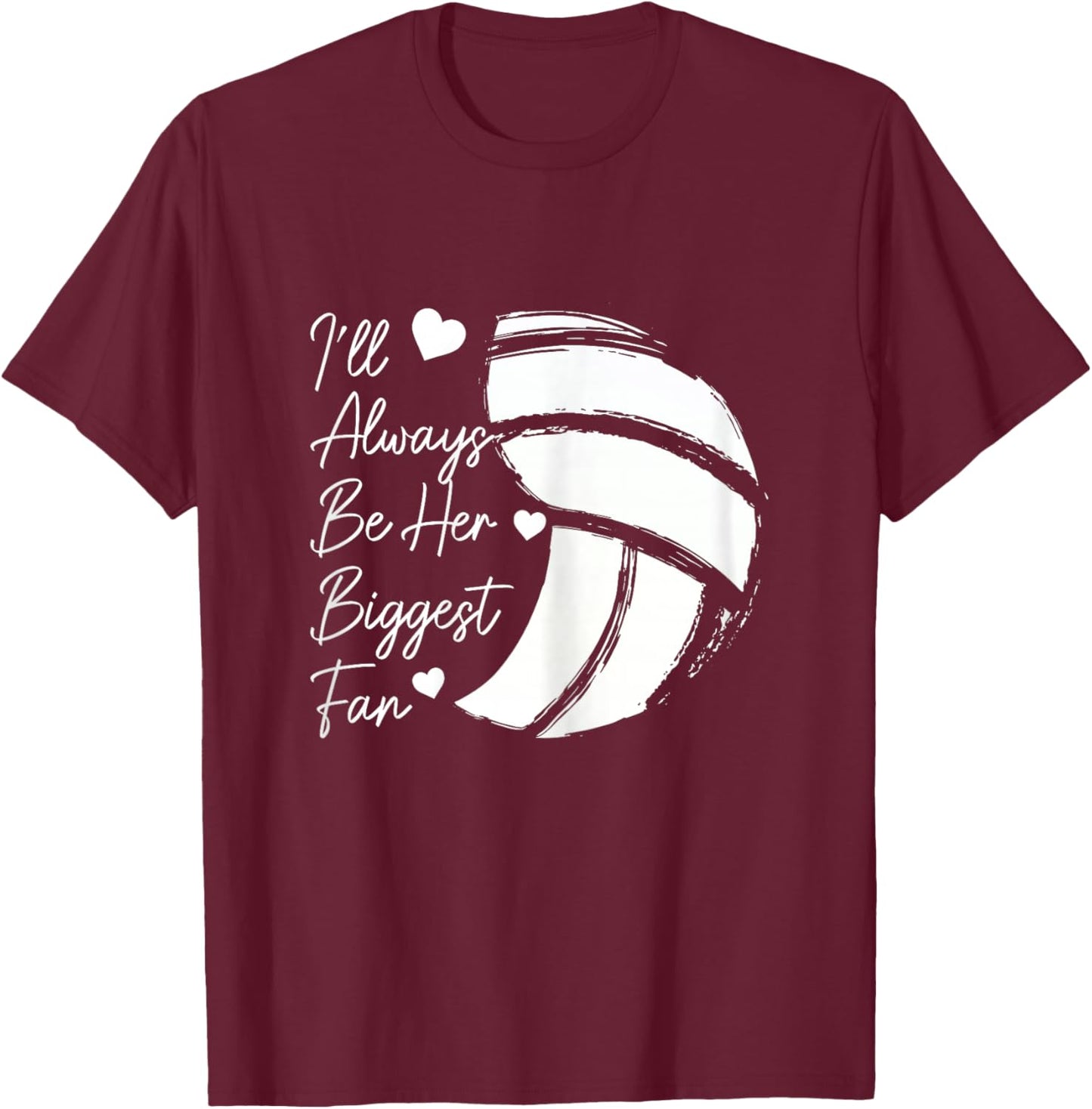 Volleyball Mom Her Biggest Fan Volleyball Daughter T-Shirt - T-Shirt | Maroon
