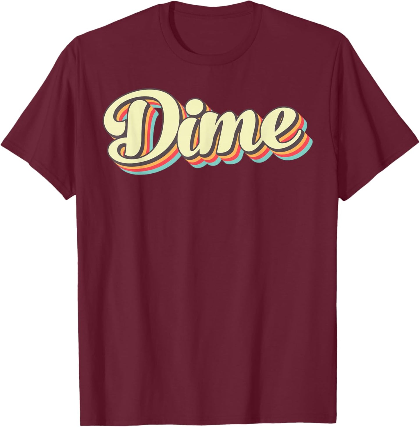 Dime Retro Art Baseball Font Vintage T-Shirt - T-Shirt | Maroon