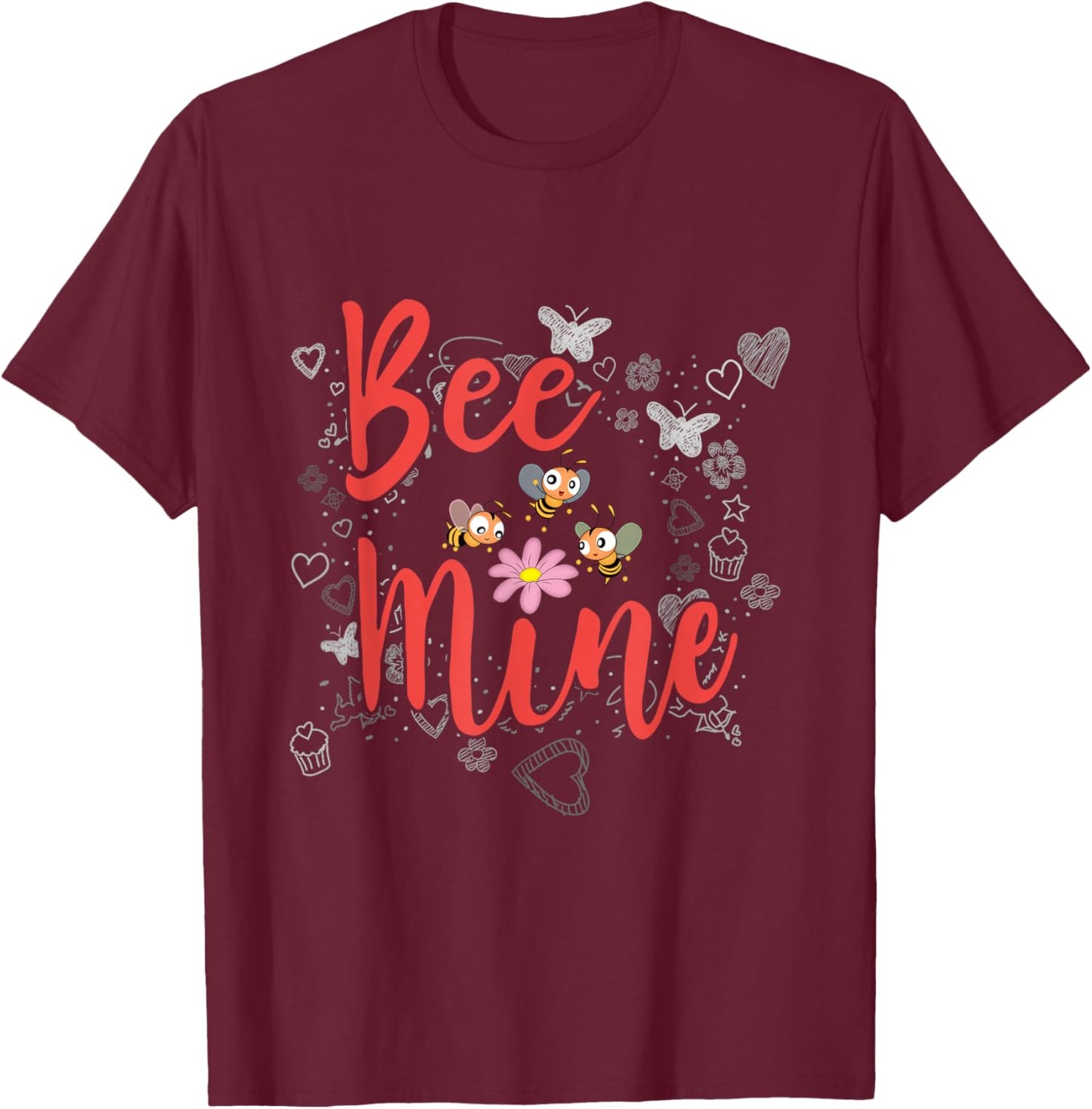 Bee Mine Sweethearts Girlfriends Boyfriends Valentines Day T-Shirt - T-Shirt | Maroon