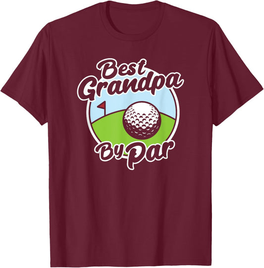 Best Grandpa By Par Funny Father's Day Grandfather Golf T-Shirt - T-Shirt | Maroon
