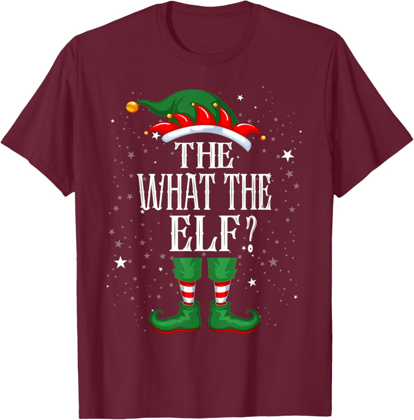 Christmas Elf Matching Family Group Funny The What the Elf? T-Shirt - T-Shirt | Maroon