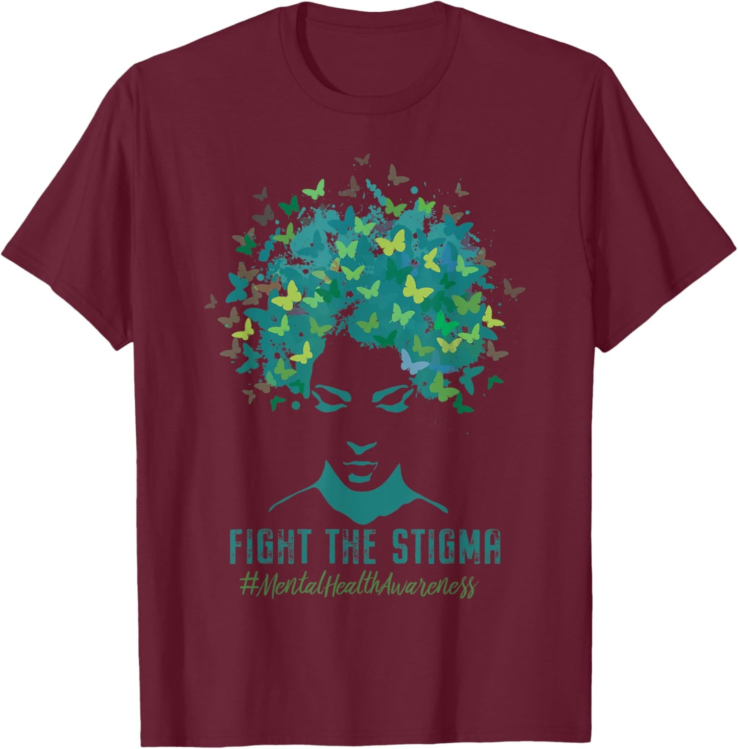 Mental Health Awareness Month Fight The Stigma Positive Zit T-Shirt - T-Shirt | Maroon