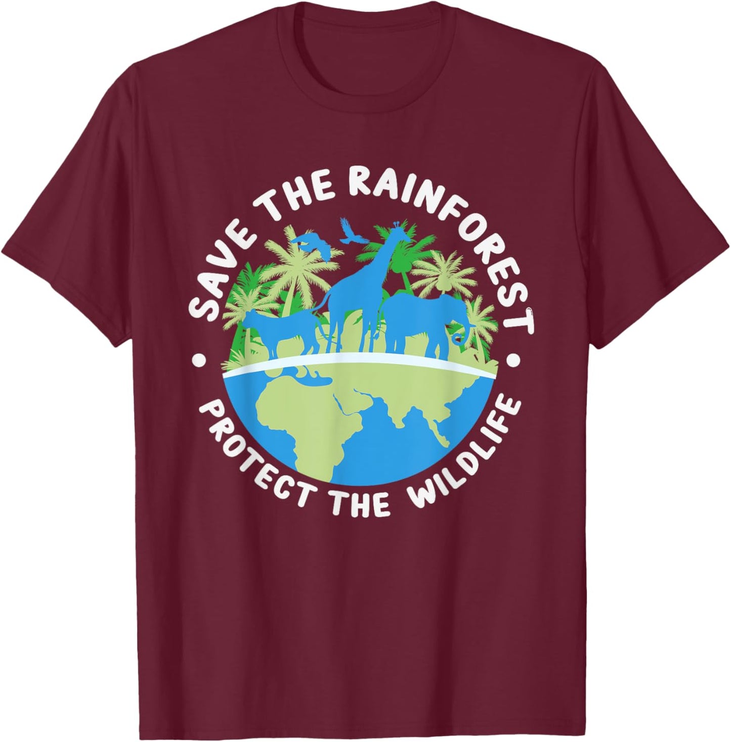 Save The Rainforest Protect The Wildlife - Climate Change T-Shirt - T-Shirt | Maroon