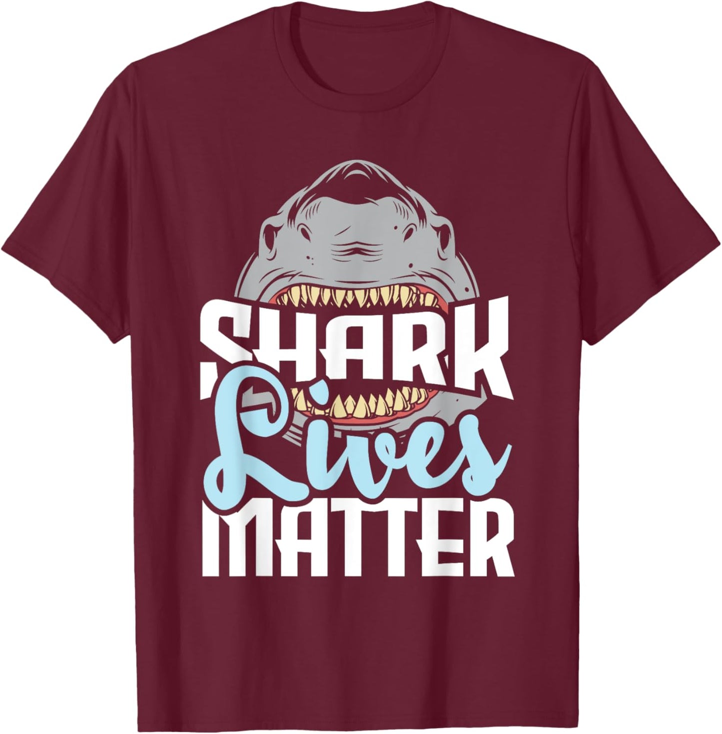 Shark Lives Matter - Wildlife Marine Biologist Shark Lovers T-Shirt - T-Shirt | Maroon