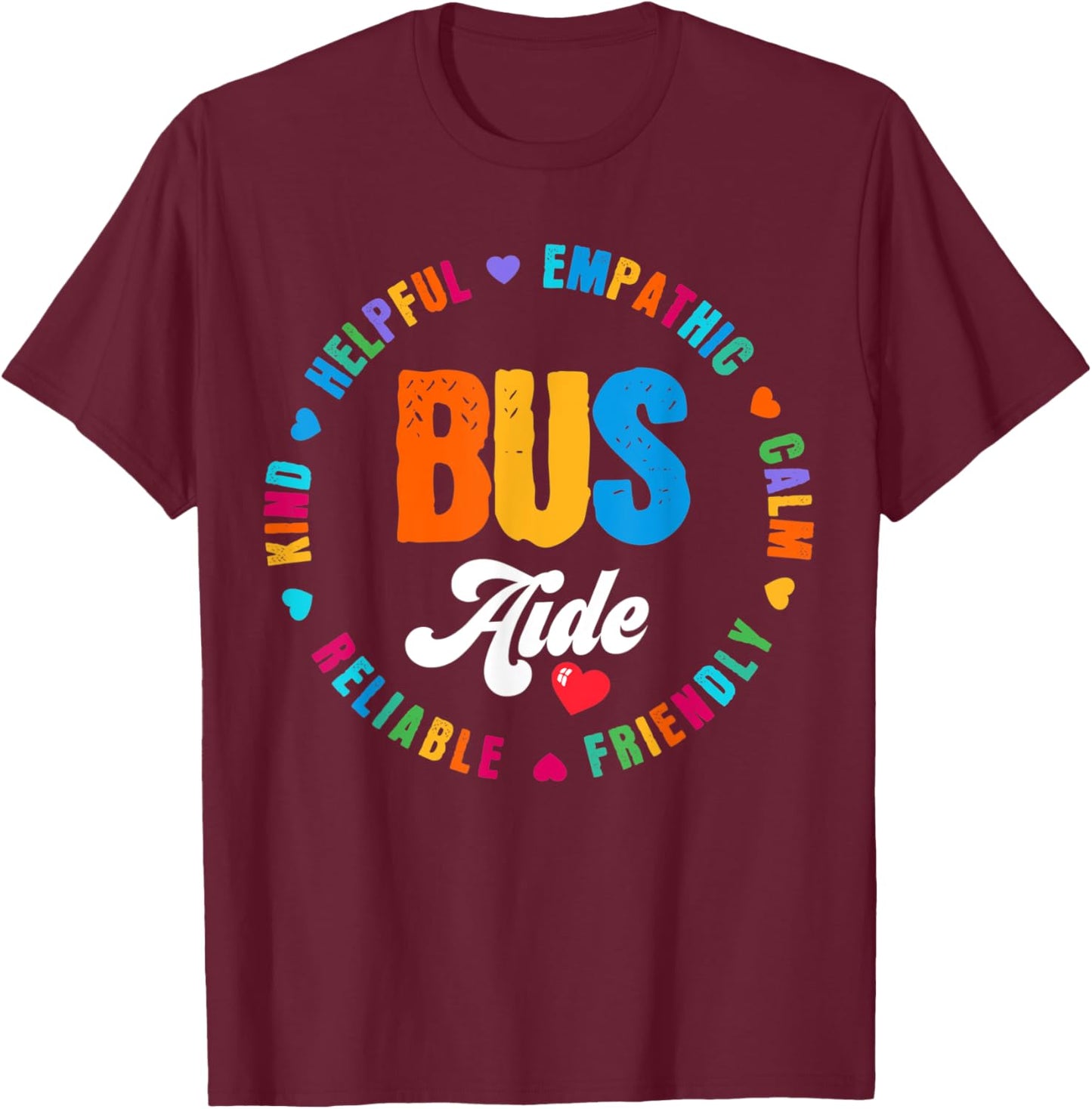 Bus Aide Matching Group Squad Back to School For Bus Team T-Shirt - T-Shirt | Maroon