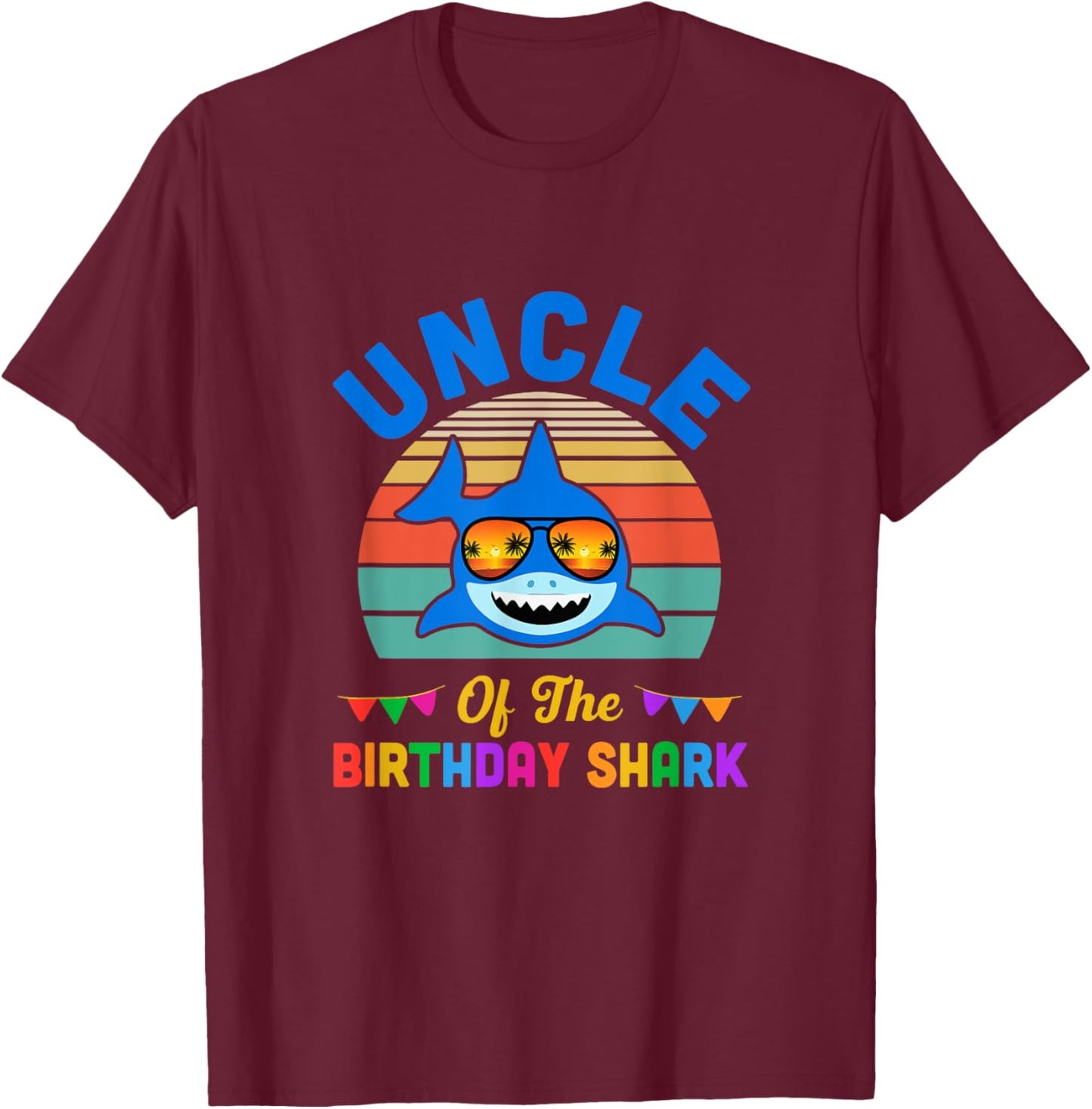Uncle Of The Shark Birthday Uncle Matching Family T-Shirt - T-Shirt | Maroon