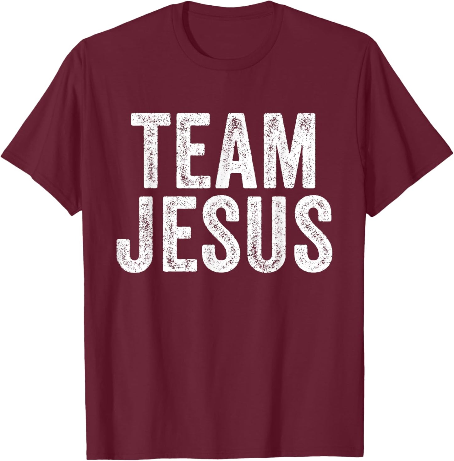 Team Jesus Religious Christian Believer Faith Christ Vintage T-Shirt - T-Shirt | Maroon
