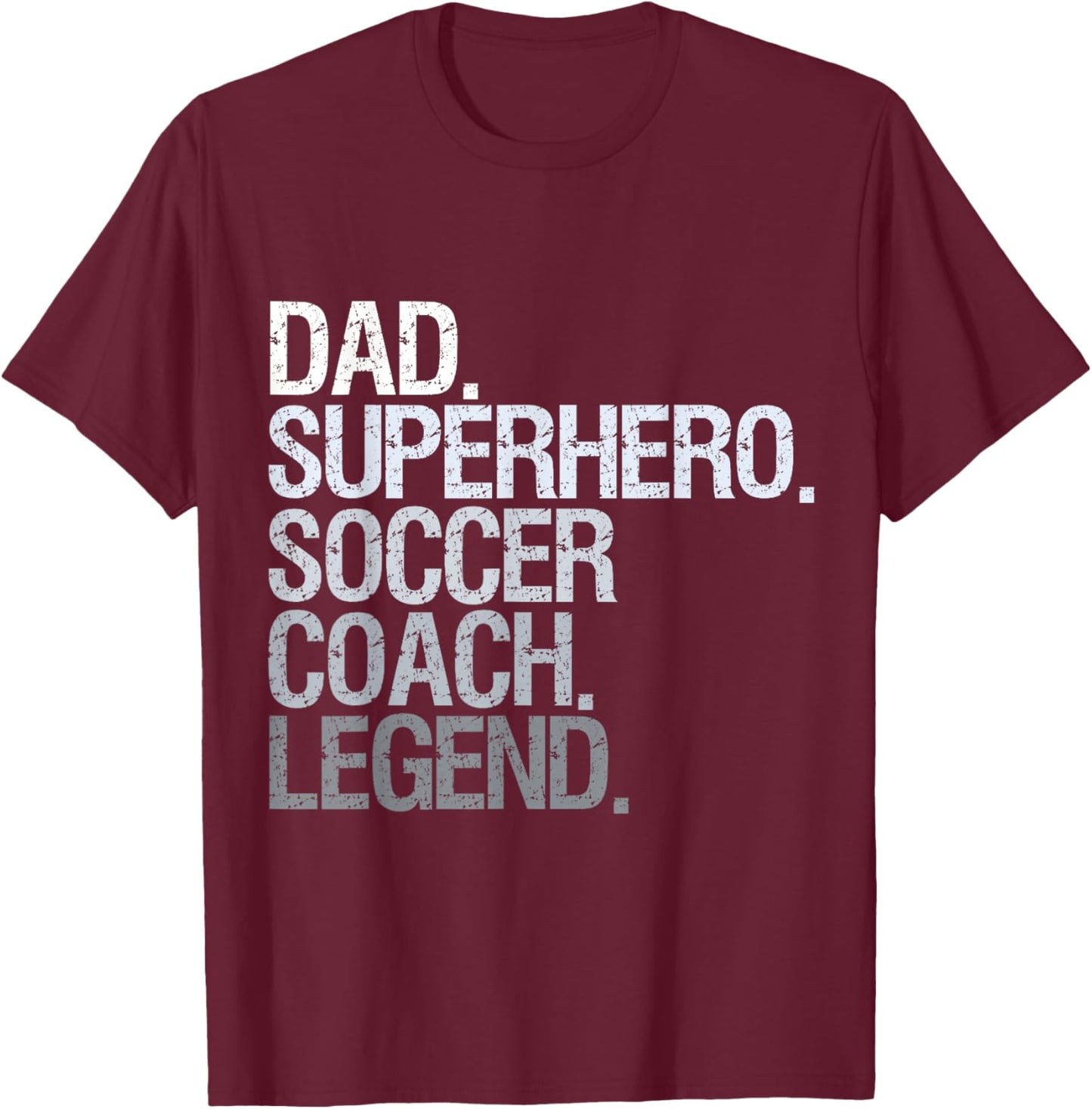 Soccer Coach dad T-Shirt - T-Shirt | Maroon