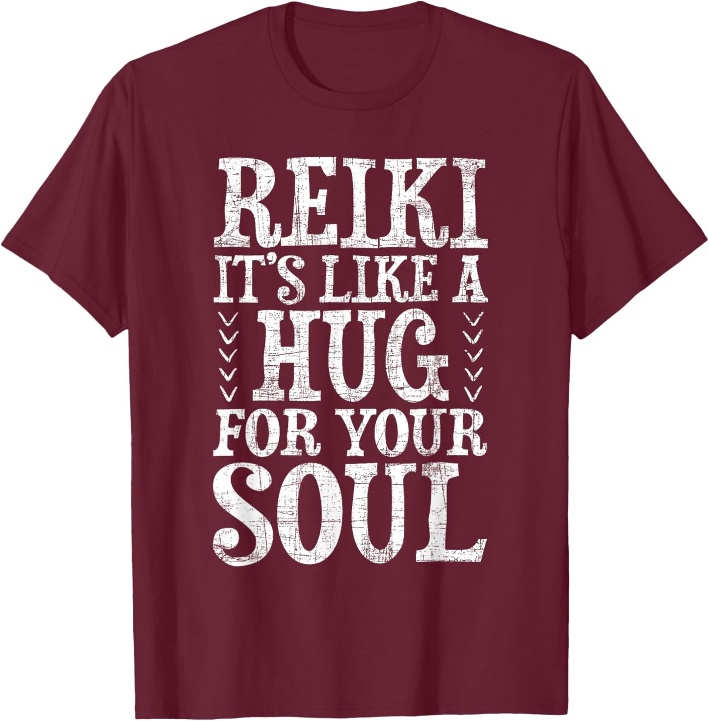 Reiki It's Like A Hug For Your Soul - Holistic Healer Chakra T-Shirt - T-Shirt | Maroon