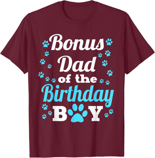 Bonus Dad Of The Birthday Boy Dog Paw Bday Party T-Shirt - T-Shirt | Maroon