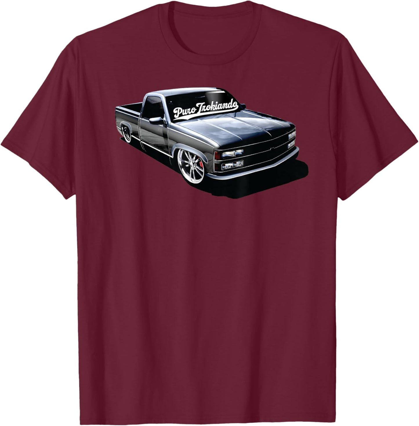 Puro Trokiando 1990s OBS Slammed Static truck on wheels T-Shirt - T-Shirt | Maroon