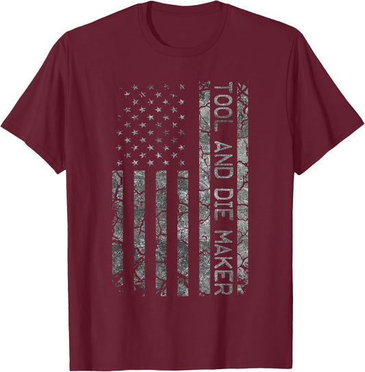 American Flag Job Title Worker Funny Tool And Die Maker Men T-Shirt - T-Shirt | Maroon
