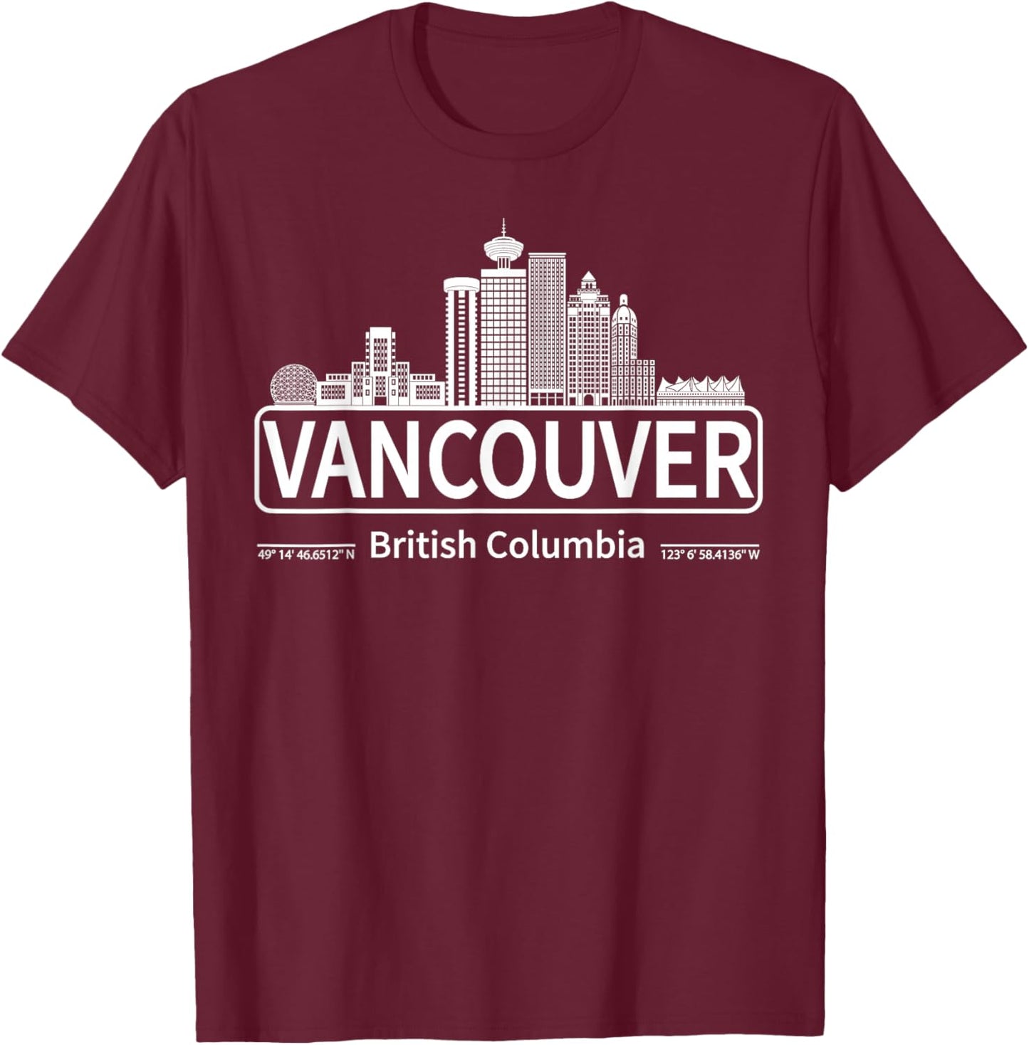 Vancouver British Columbia Skyline Travel to Vancouver Love T-Shirt - T-Shirt | Maroon