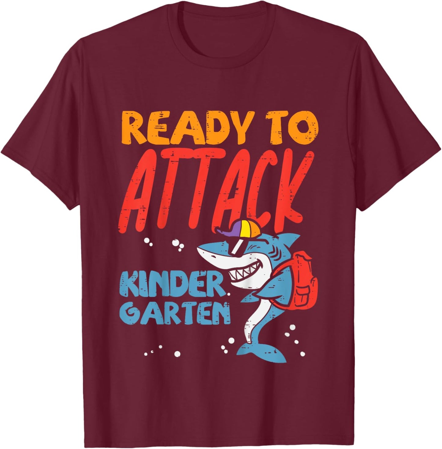 Kids Ready To Attack Kindergarten Shark First Day Of Back To Boys T-Shirt - T-Shirt | Maroon
