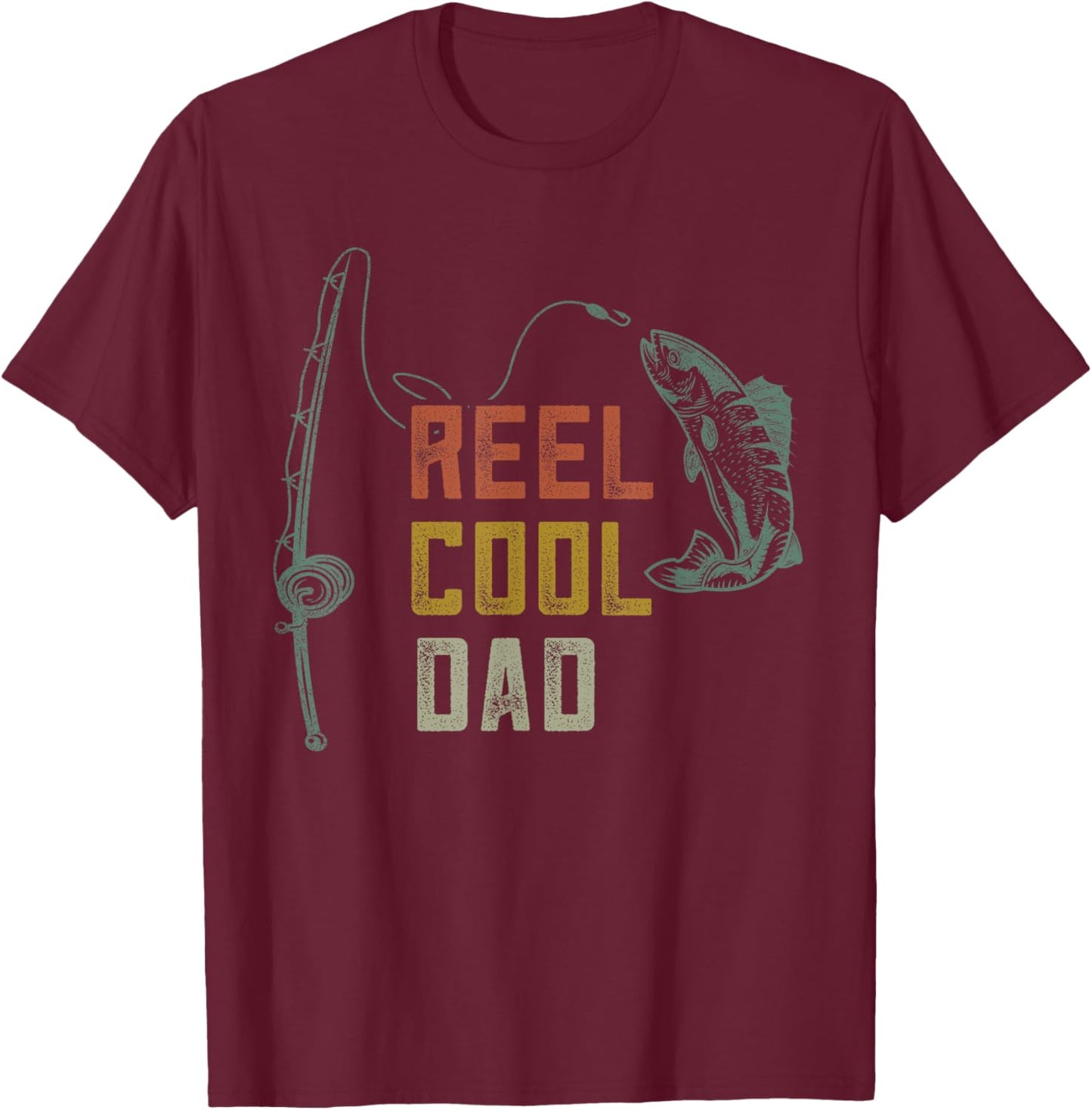 Reel Cool Dad Fishing Shirts, Funny Fathers Day Fisher Daddy T-Shirt - T-Shirt | Maroon