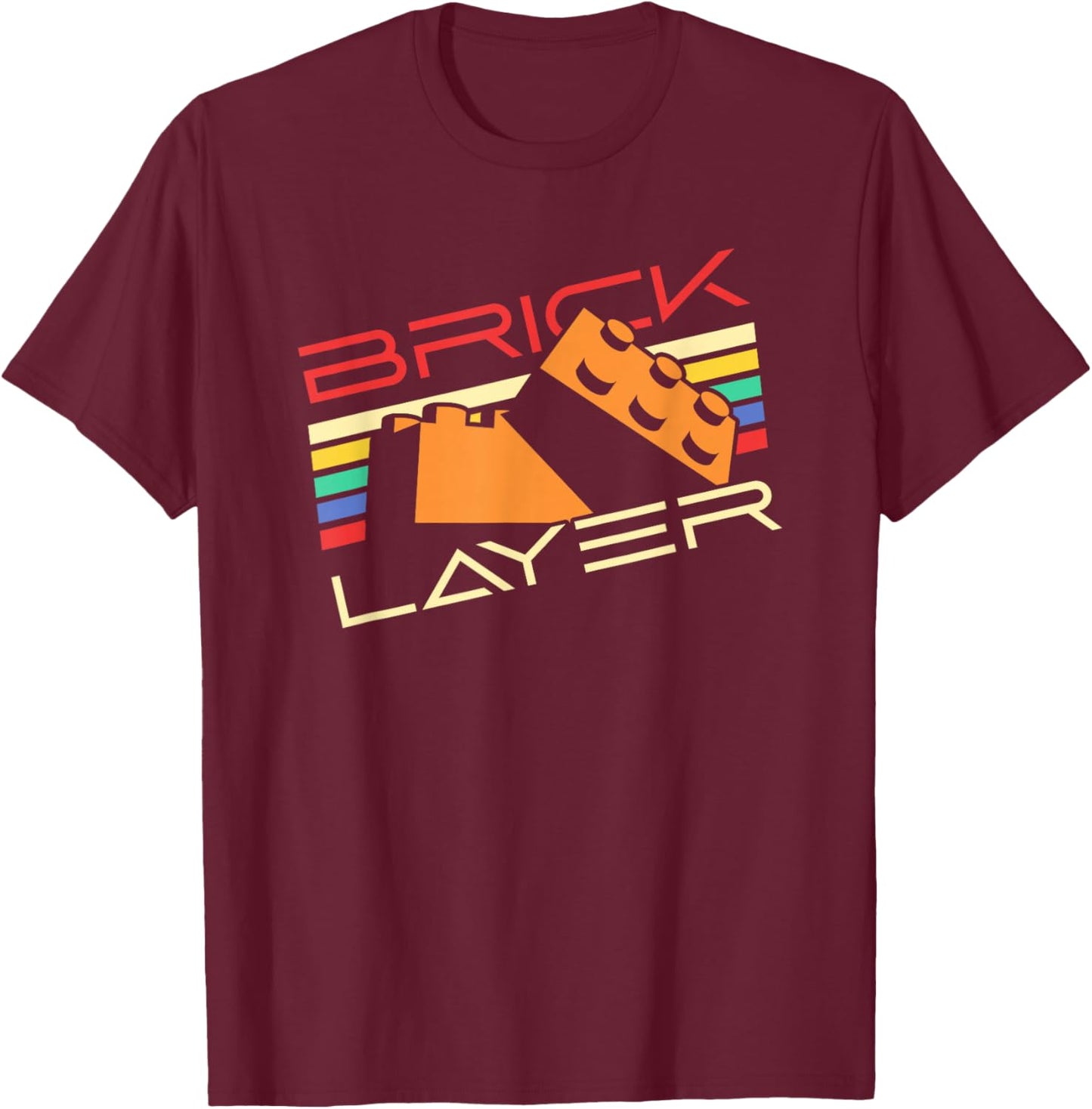 Brick Layer Master Builder Big Building Blocks Engineer Toy T-Shirt - T-Shirt | Maroon