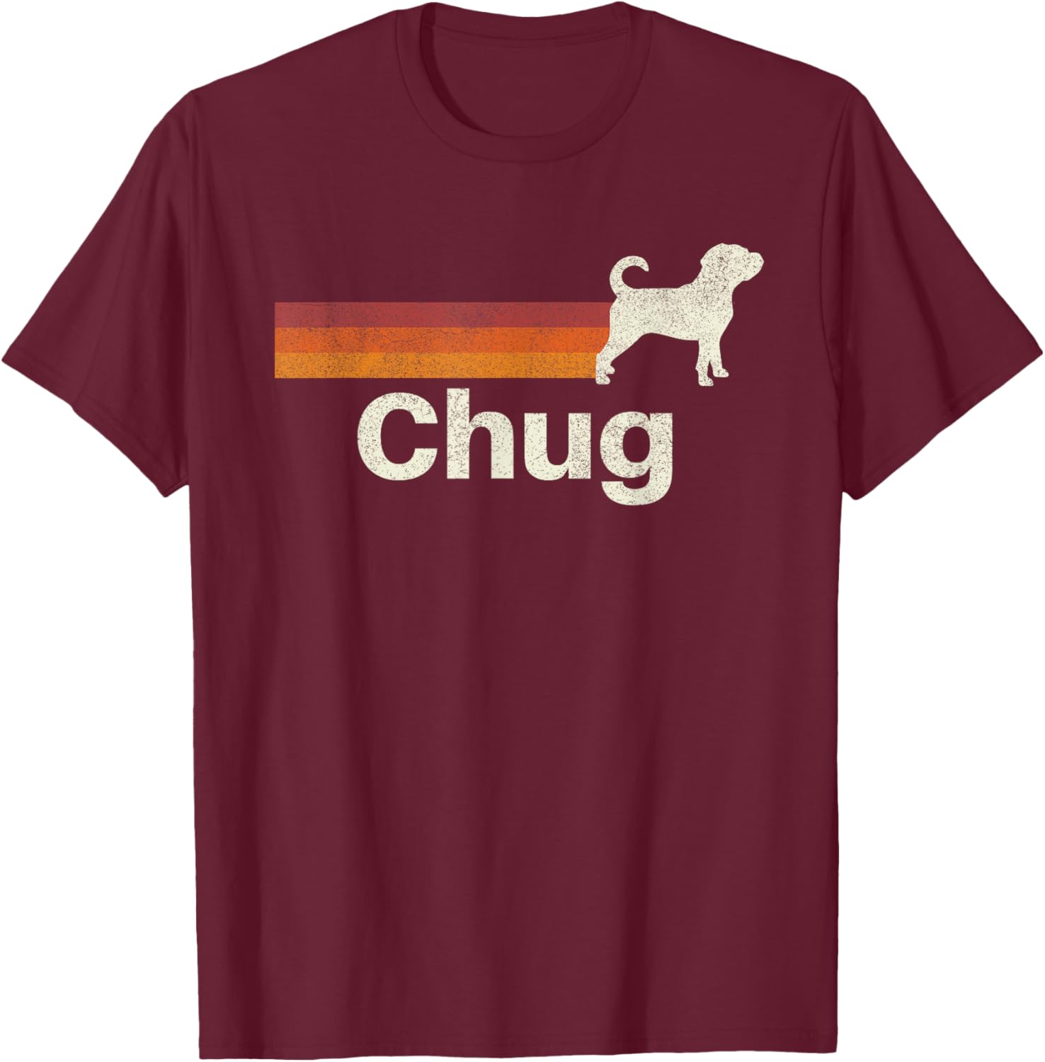 Vintage Chug Retro Mom Dad Dog T-Shirt - T-Shirt | Maroon