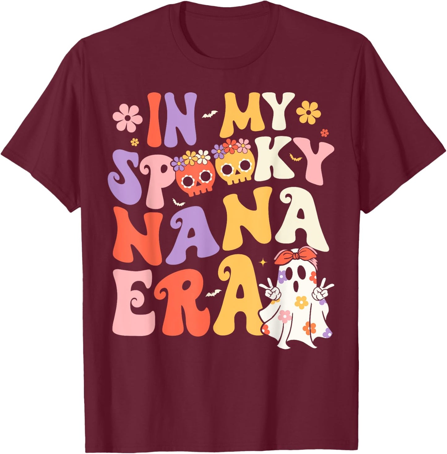 In My Spooky Nana Era Groovy Ghost Halloween Grandma T-Shirt - T-Shirt | Maroon