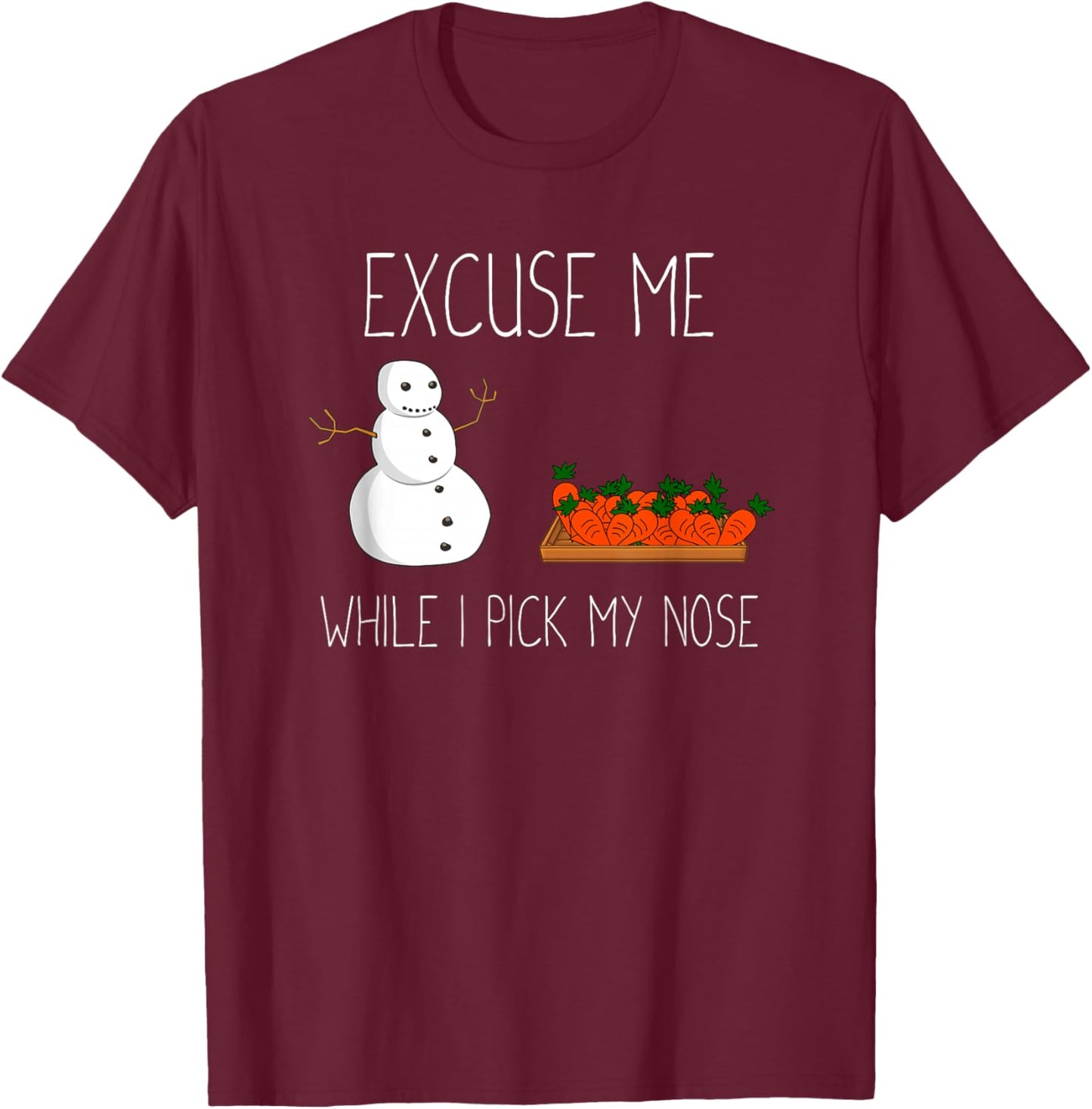 Snowman Picking Nose. Funny Christmas Pun. Boys Men Xmas T-Shirt - T-Shirt | Maroon
