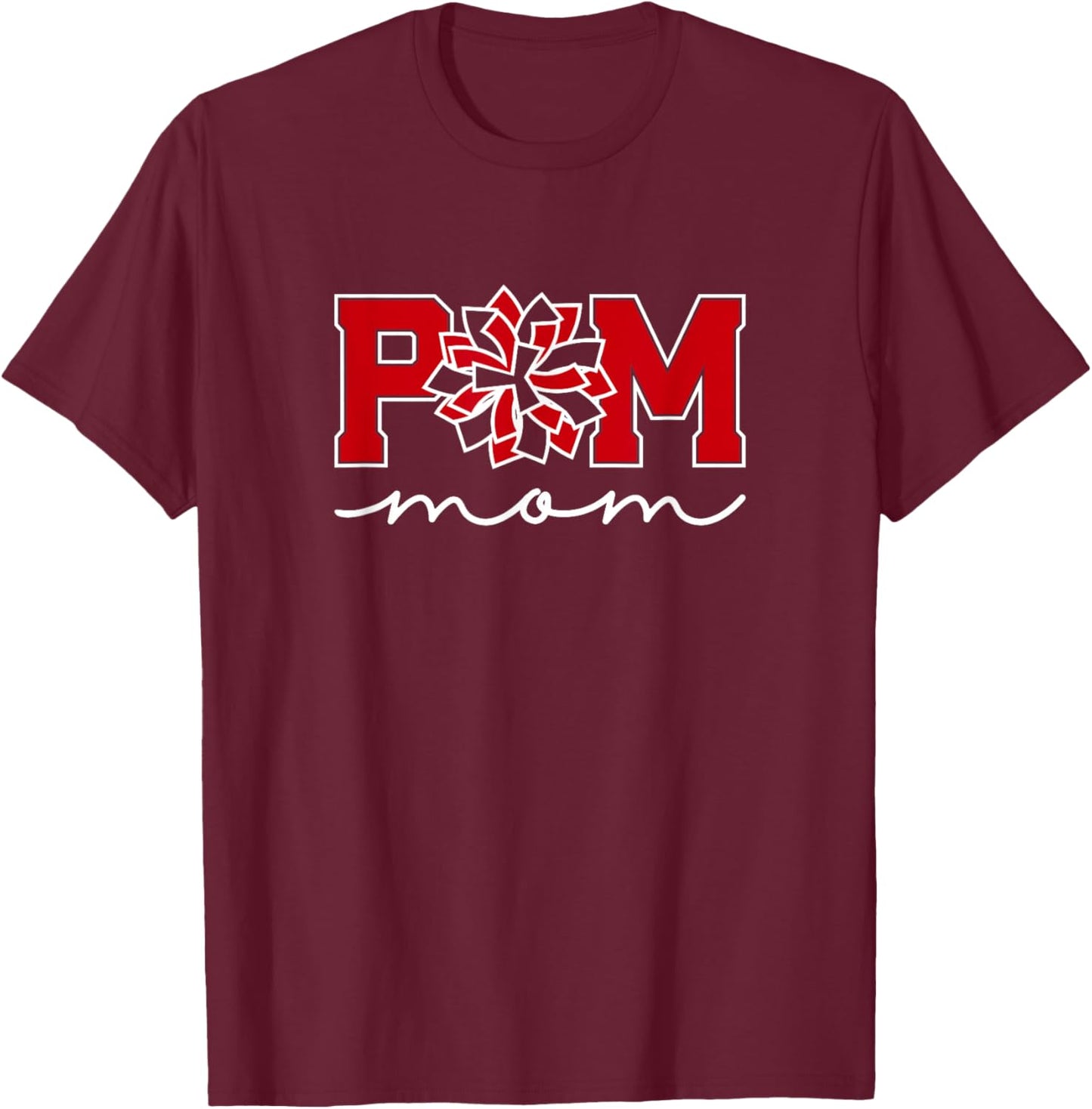 Pom Squad Mom for Dance, Cheer, Spirit Squad T-Shirt - T-Shirt | Maroon