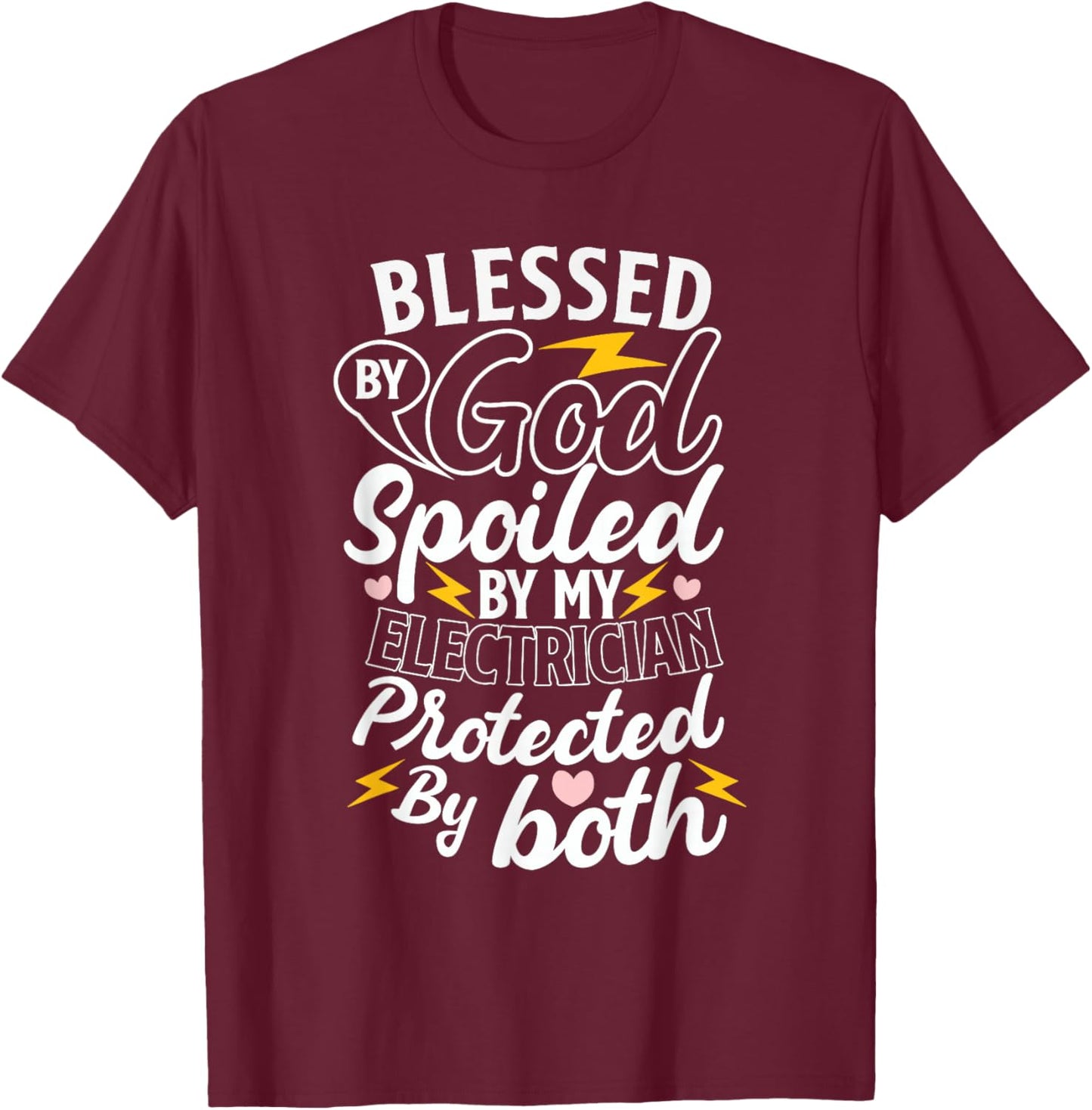 Electrician Wife Proud Spouse Trade Life Strong Support T-Shirt - T-Shirt | Maroon