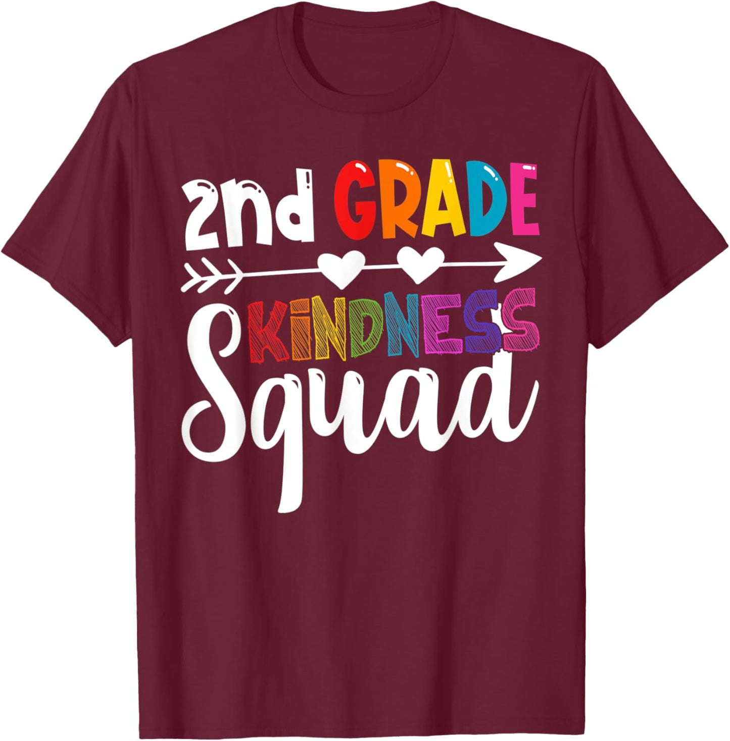 2nd Grade Kindness Squad Second Grade Teacher Anti-Bullying T-Shirt - T-Shirt | Maroon