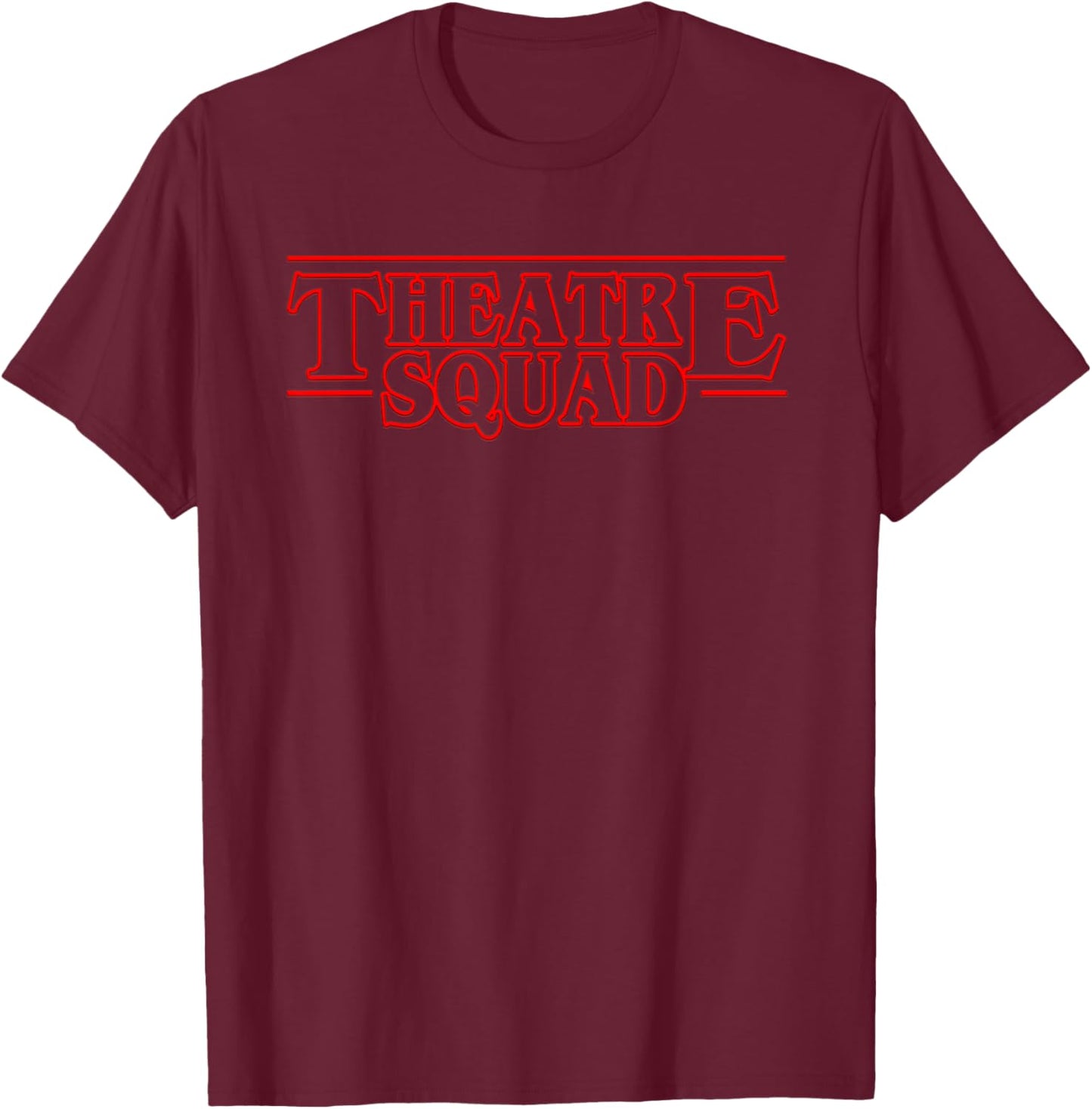 Theatre Squad Broadway Nerd Musical Theatre Actress Actor T-Shirt - T-Shirt | Maroon