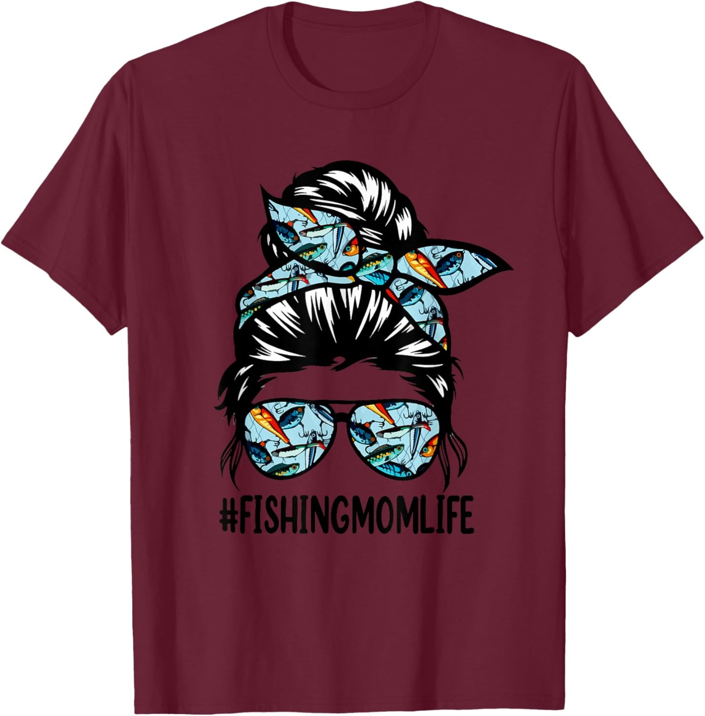 Fishing mom life Messy Bun Mom Funny Fishing Mom T-Shirt - T-Shirt | Maroon