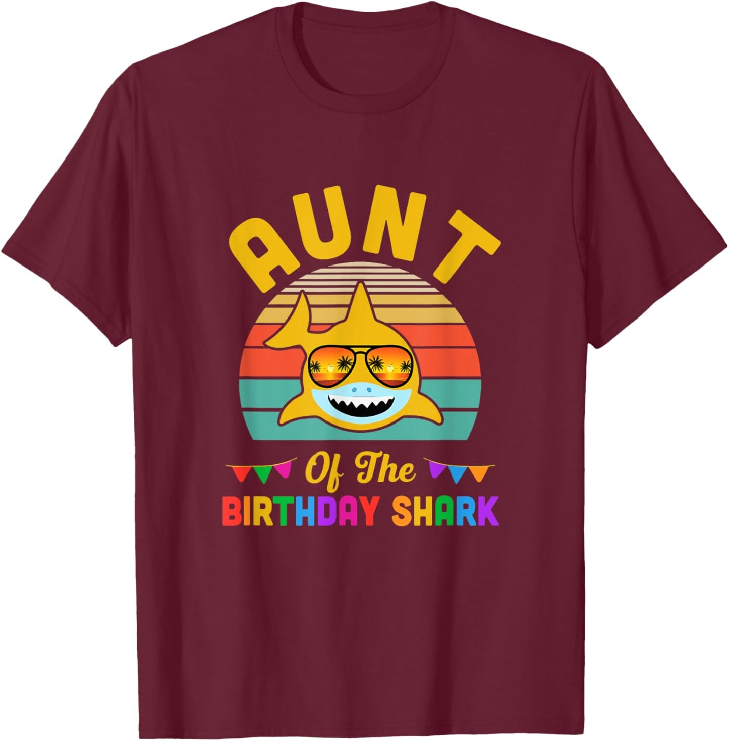Aunt Of The Shark Birthday Aunt Matching Family T-Shirt - T-Shirt | Maroon