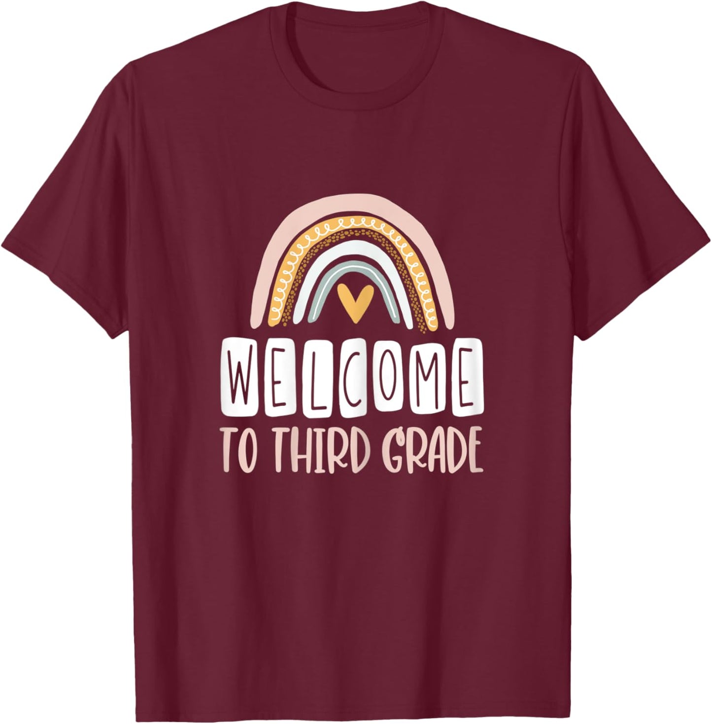 Welcome to Third Grade Boho Rainbow Back to School 3rd Grade T-Shirt - T-Shirt | Maroon