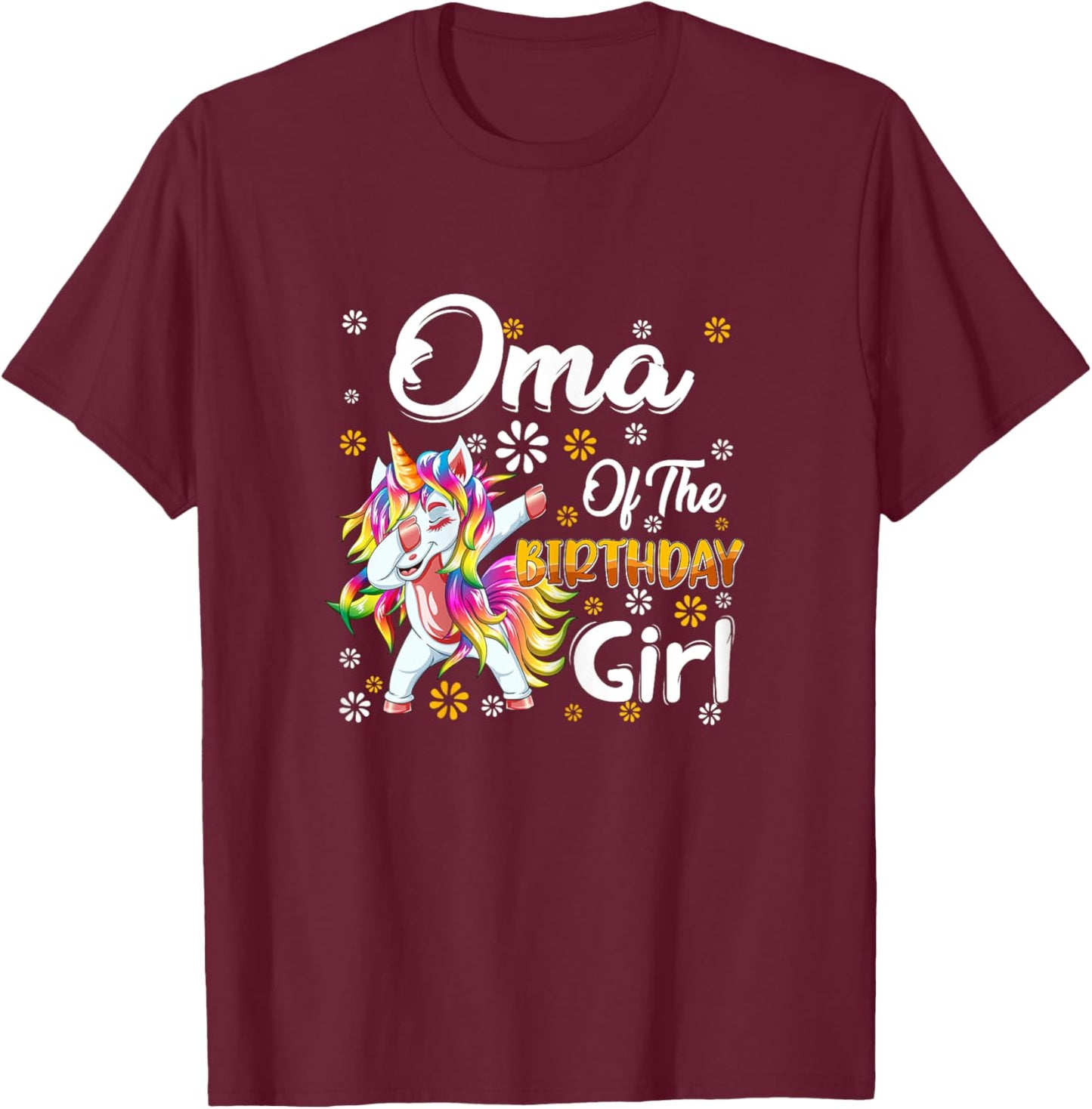 Awesome Dabbing Unicorn Birthday Oma Family Matching T-Shirt - T-Shirt | Maroon
