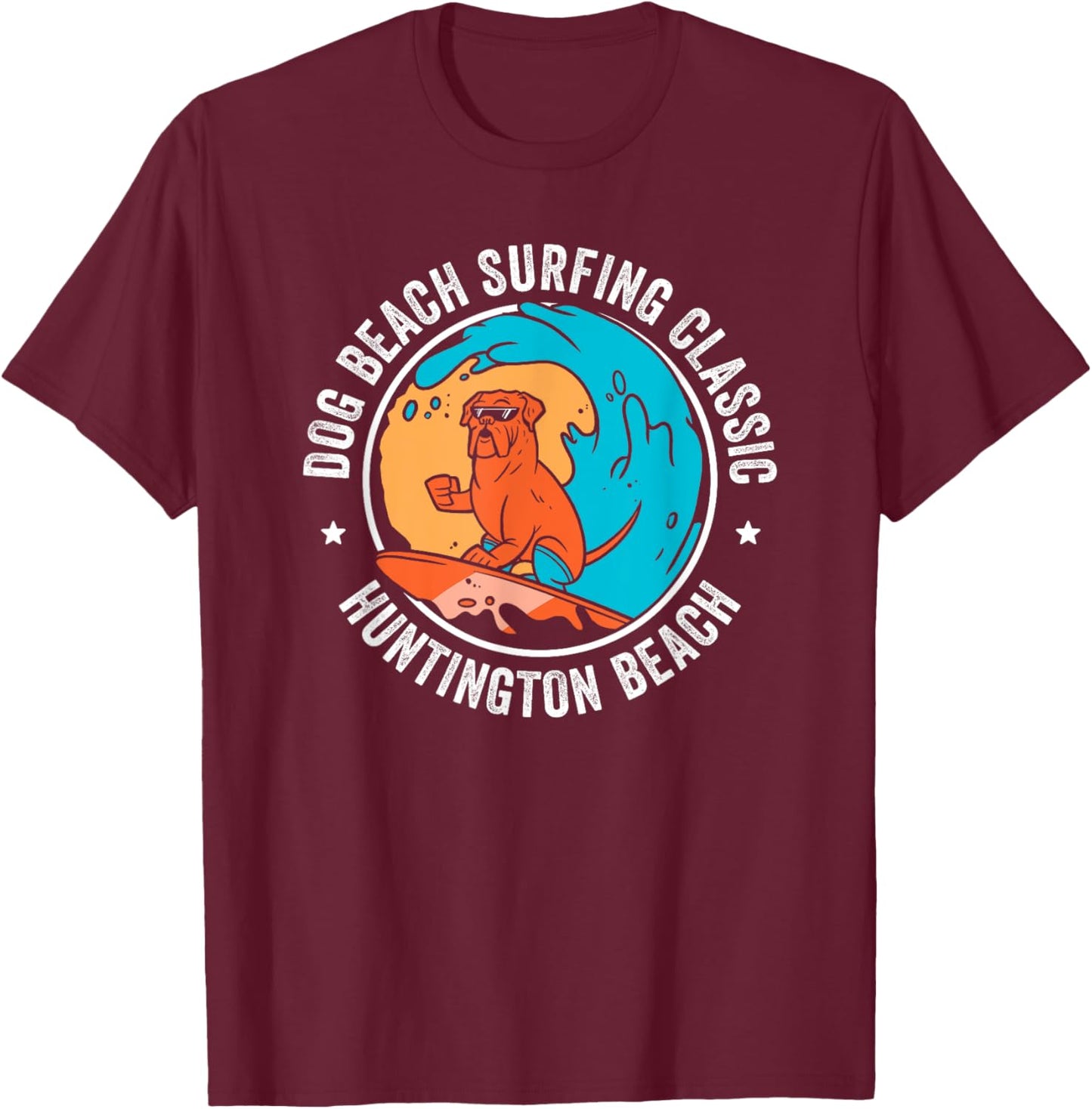 Huntington Dog Beach California CA Surf Men Women Girls Kids T-Shirt - T-Shirt | Maroon