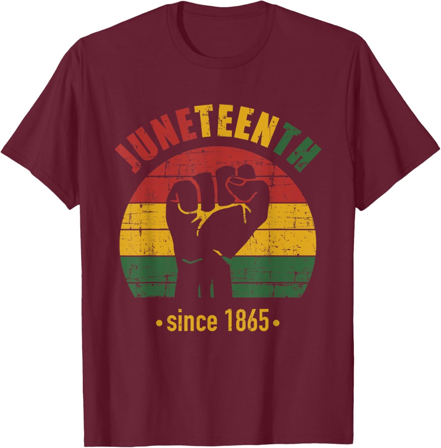 Juneteenth since 1865 with pan african flag and fist T-Shirt - T-Shirt | Maroon