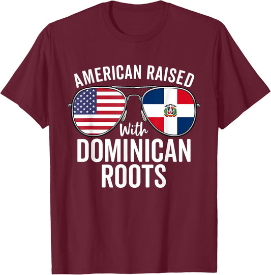 American Raised With Dominican Roots Dominican Republic Flag T-Shirt - T-Shirt | Maroon